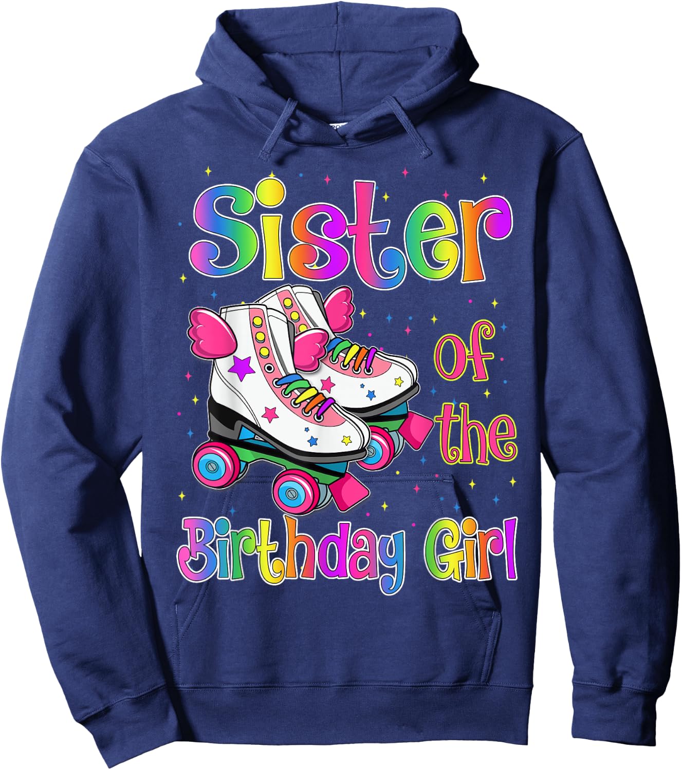 Sister Birthday Rolling Skate Birthday family Party Hoodie - Hoodie | Navy
