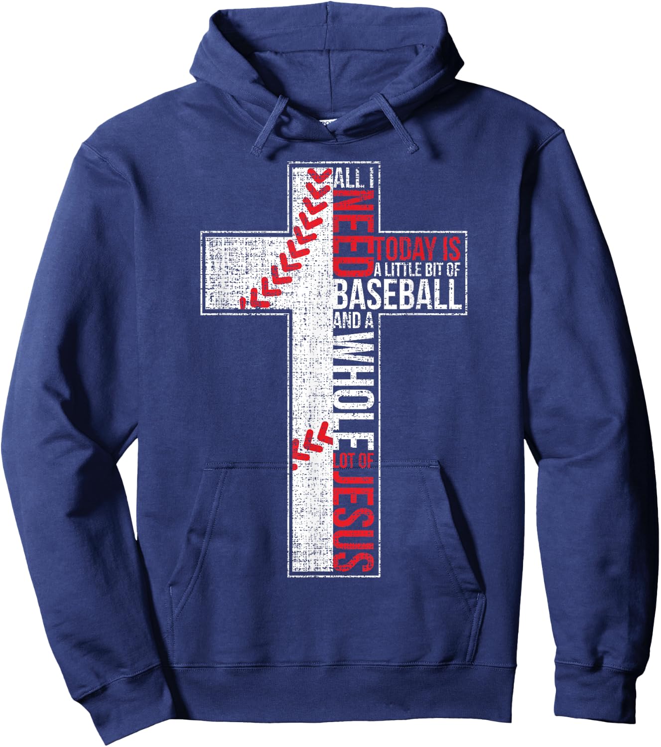 All I Need Is Baseball & Jesus Christian Cross Faith In God Hoodie - Hoodie | Navy