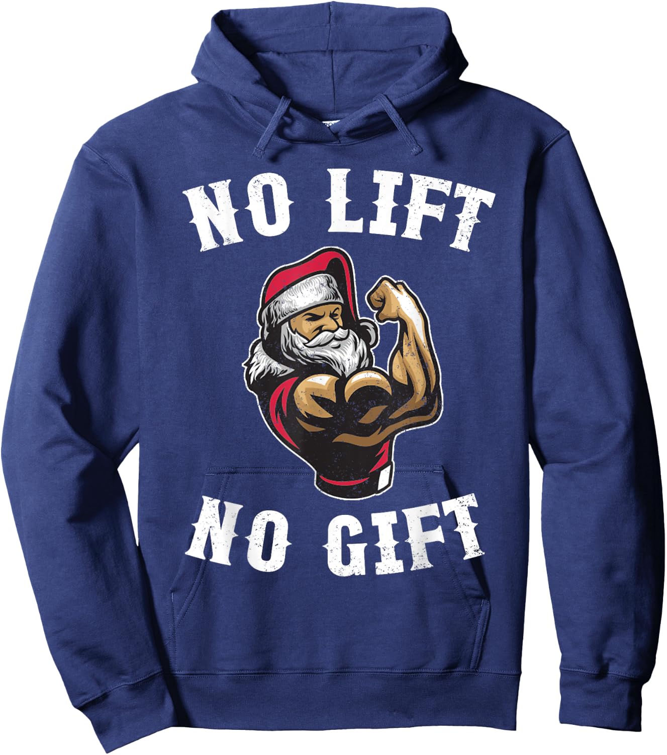 Christmas No Lift No Gift Buff Santa Funny Xmas Gym Gift Hoodie - Hoodie | Navy