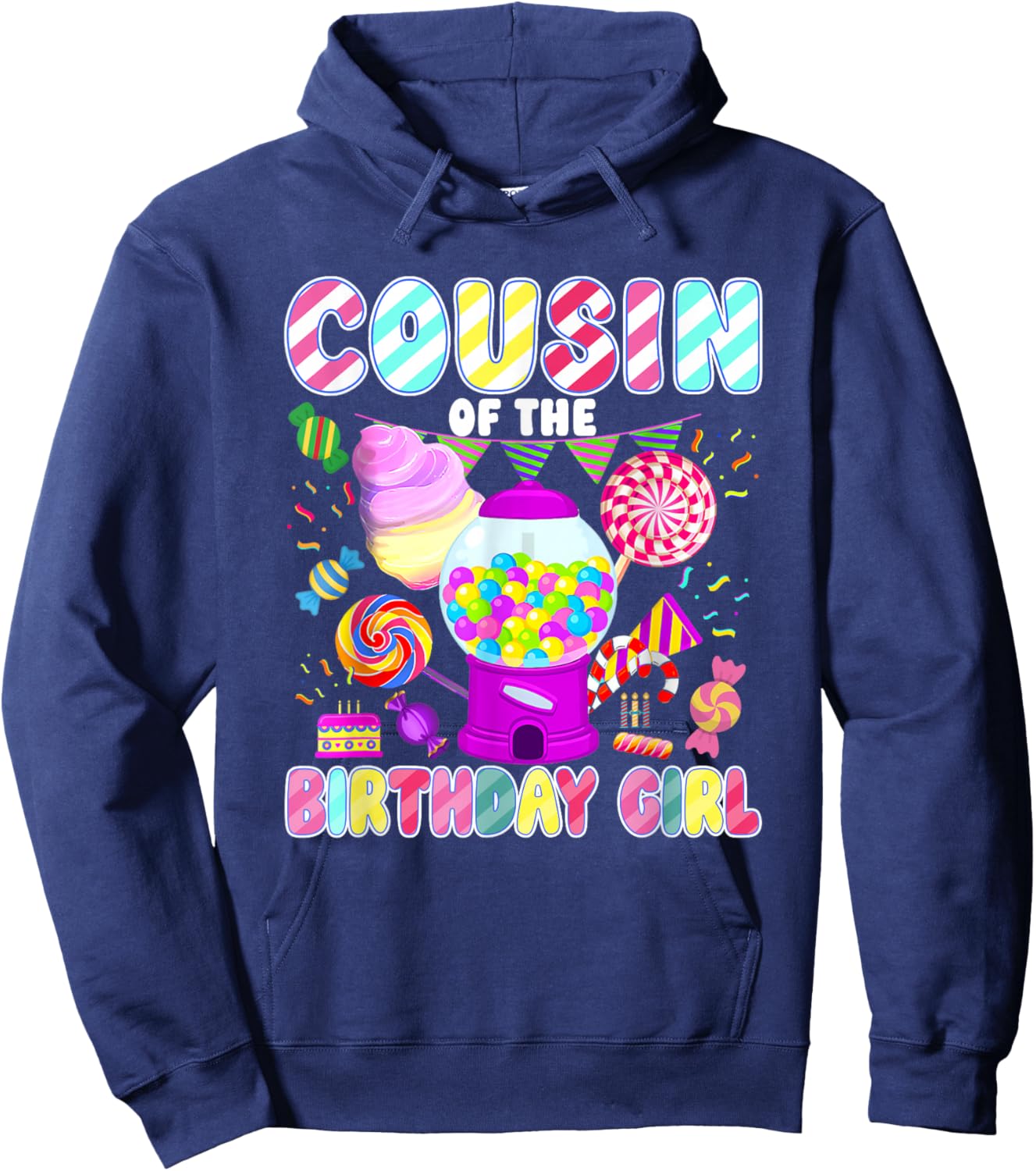 Cousin of The Birthday Girl Candyland Matching Family Hoodie - Hoodie | Navy