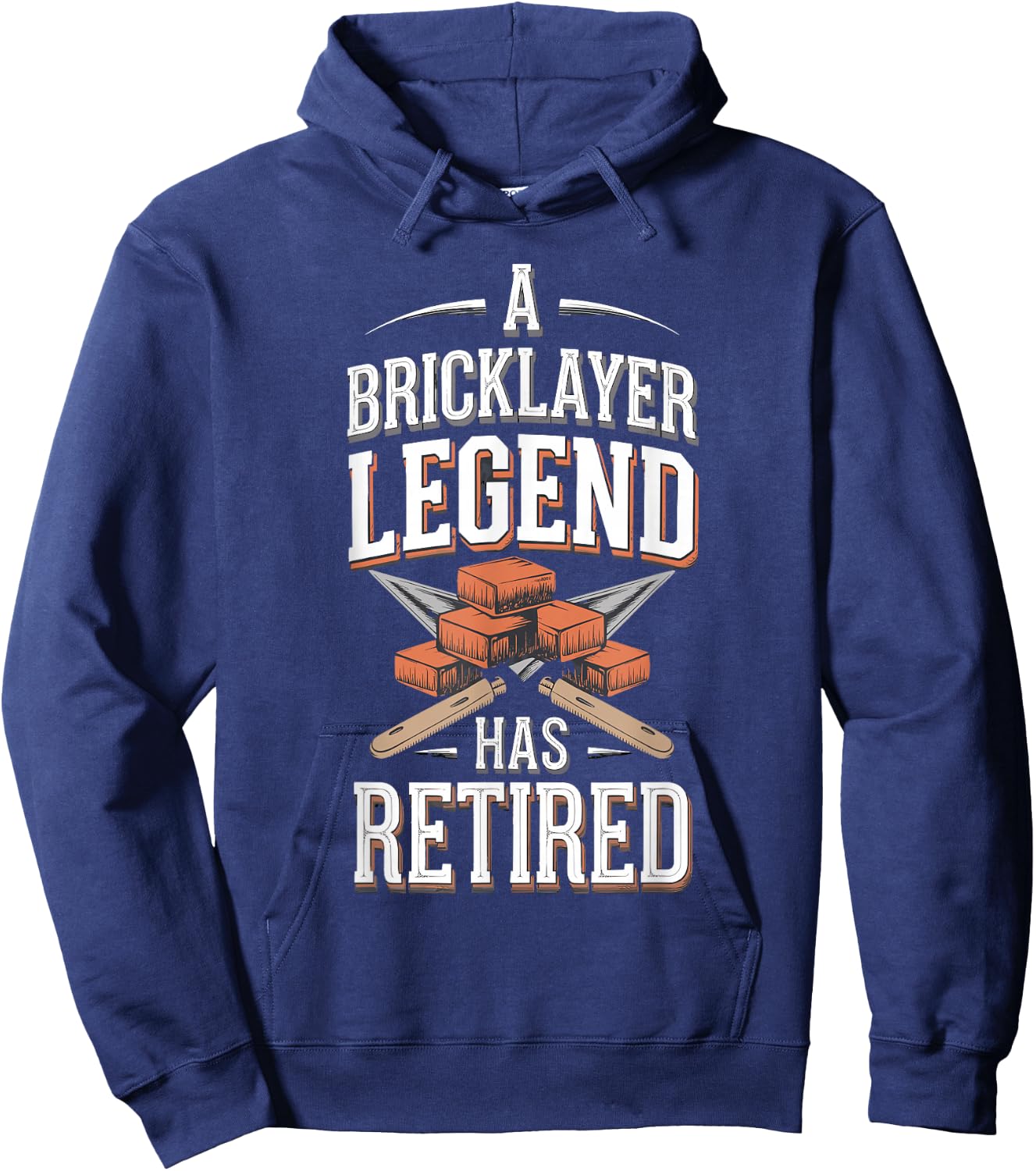 Retirement Legend Has Retired Bricklayer Hoodie - Hoodie | Navy