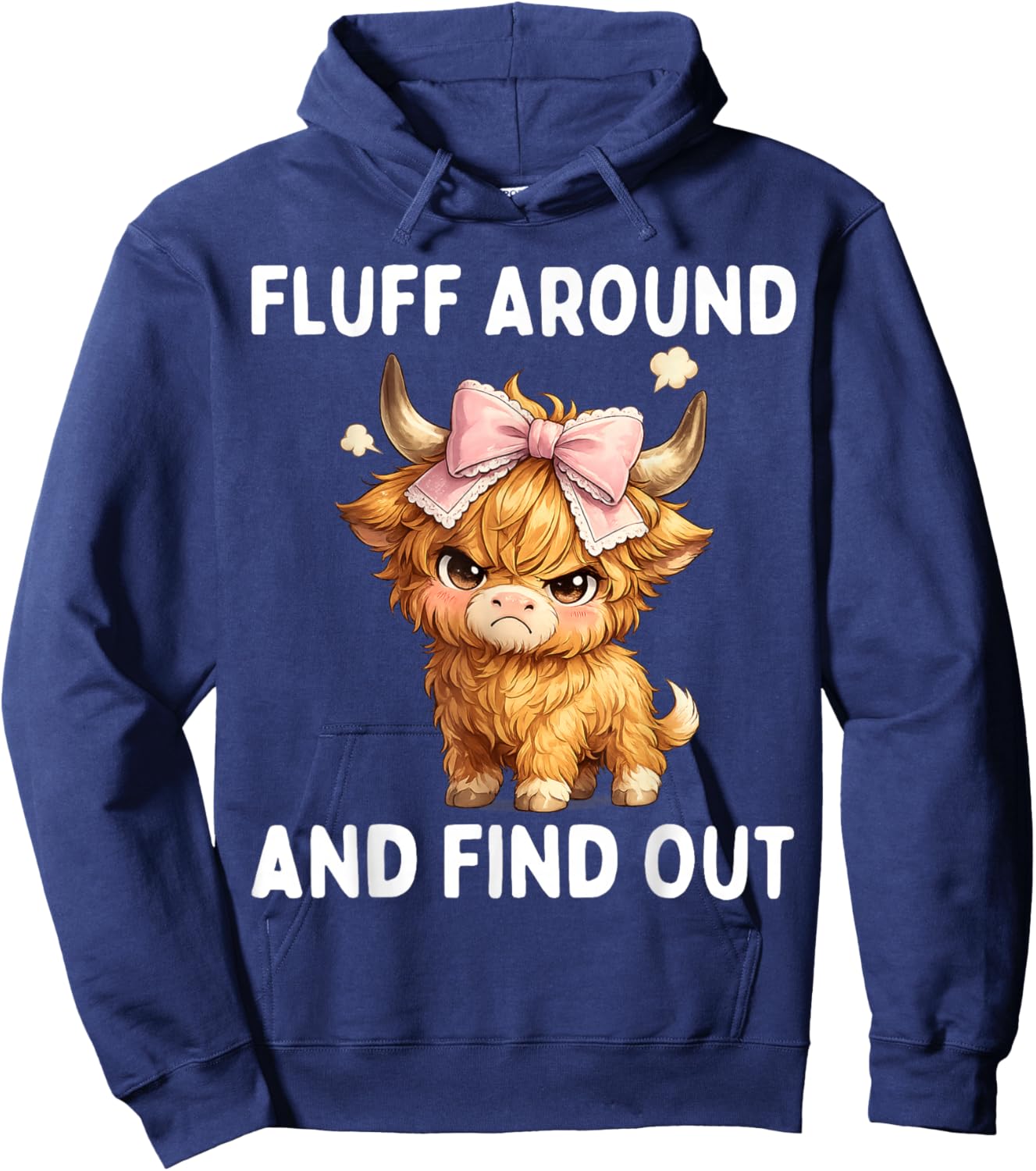 Fluff Around and Find Out Scottish Highland Cow Grumpy Bow Hoodie - Hoodie | Navy