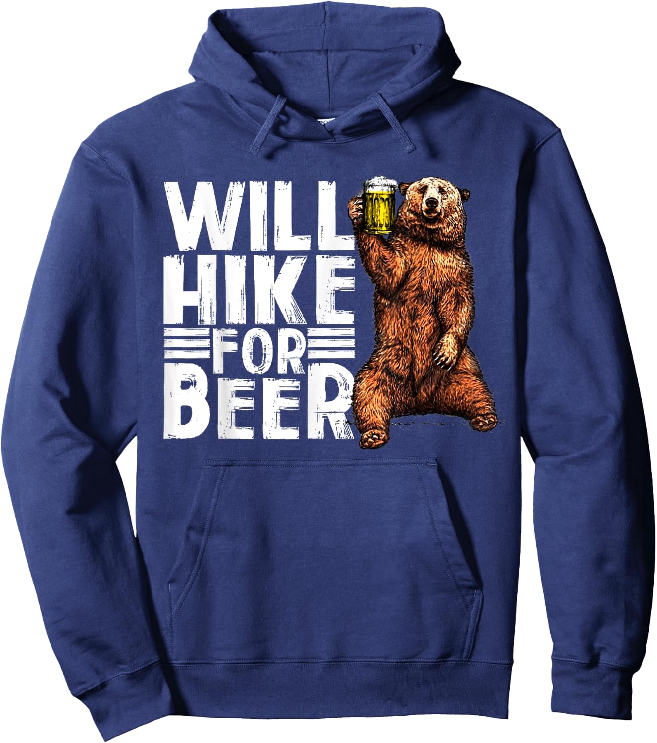 Will Hike For Beer Funny Hiking Drinking Lovers Saying Hoodie - Hoodie | Navy