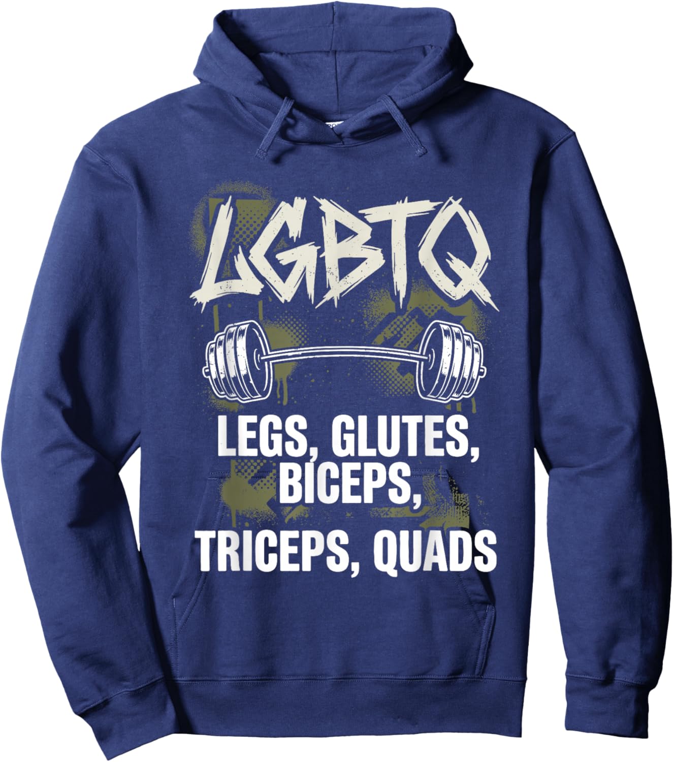 LGBTQ Gym Legs Glutes Biceps Triceps Quads Funny Workout Hoodie - Hoodie | Navy