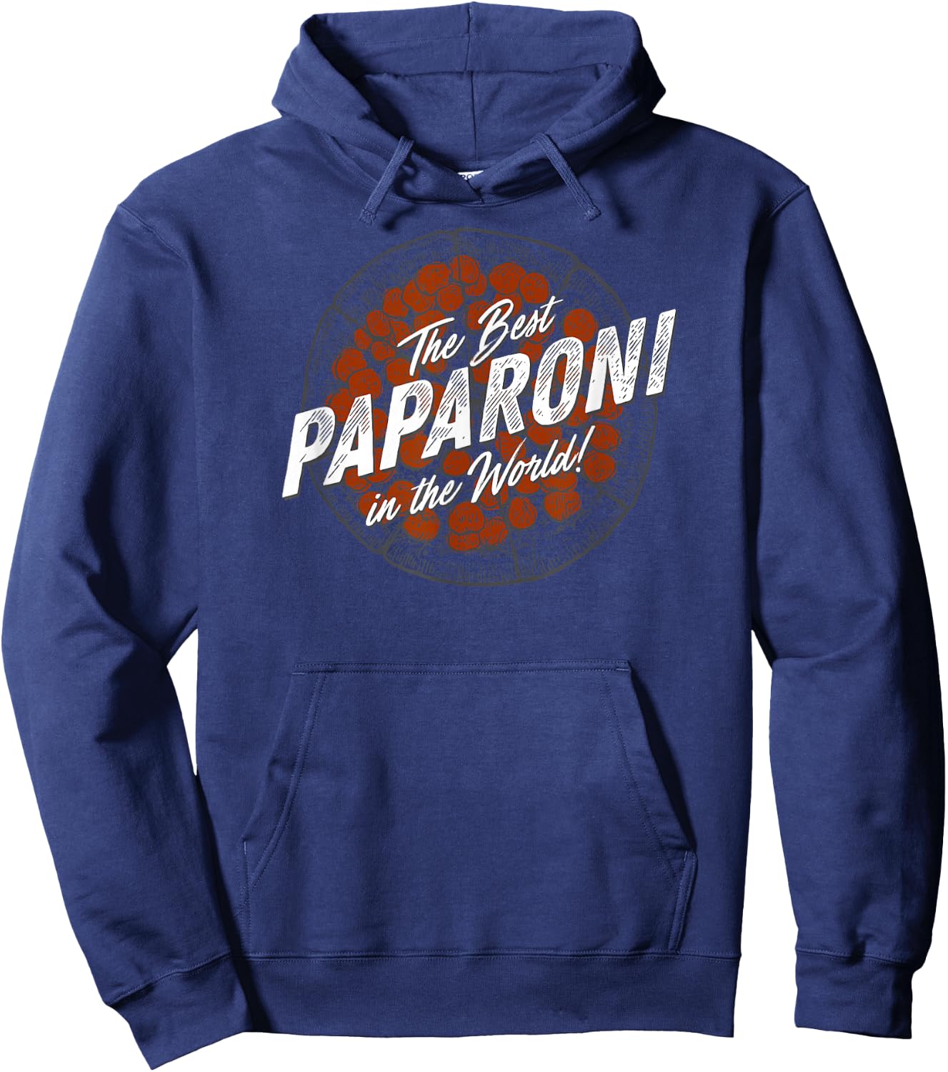 Father's Day Funny Pizza Best Paparoni in the World Hoodie - Hoodie | Navy