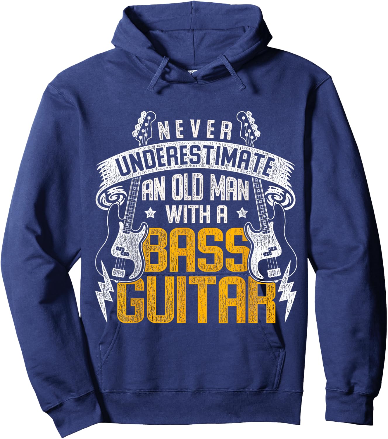 Never Underestimate An Old Man With A Bass Guitar Hoodie - Hoodie | Navy