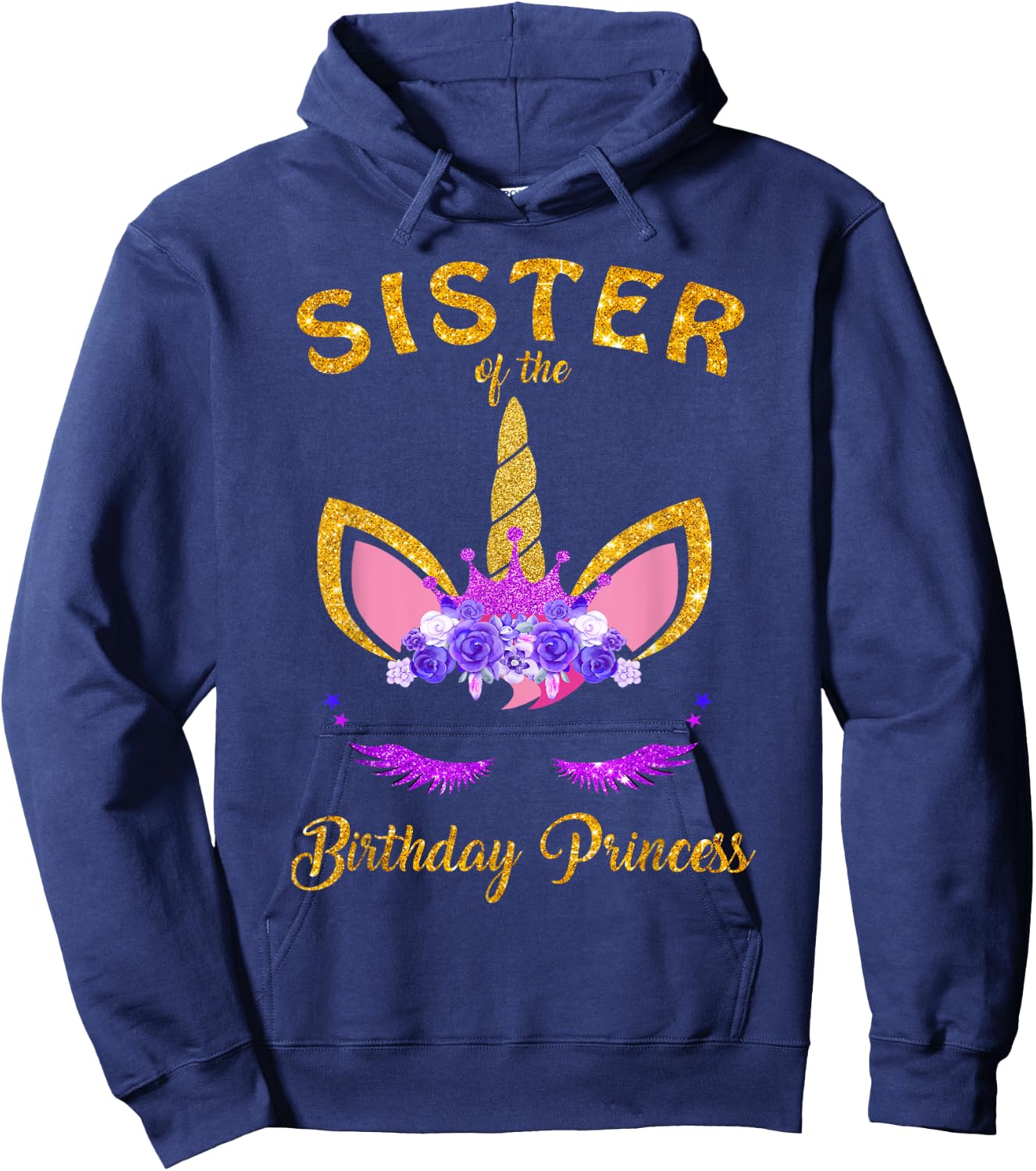 Sister Of The Birthday Princess Unicorn Family T Shirt Hoodie - Hoodie | Navy