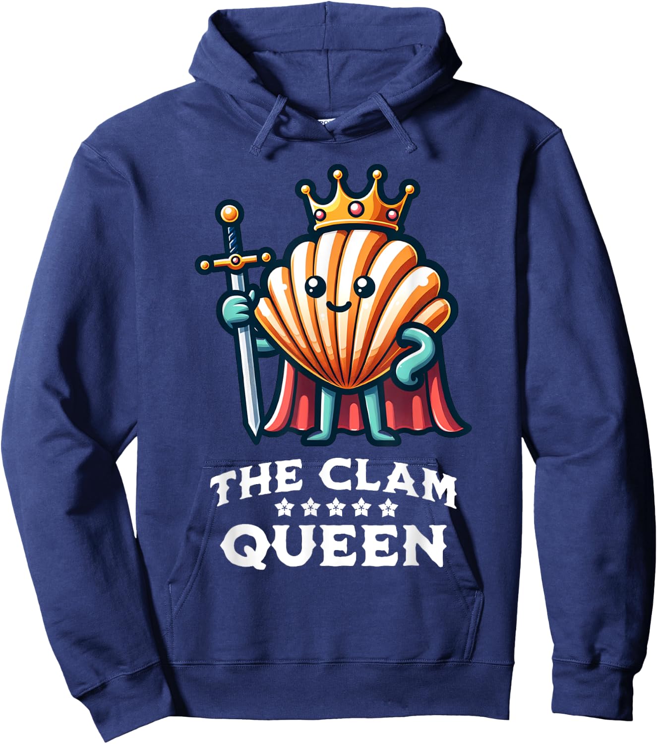 Clam Queen Funny Seafood Quote Hoodie - Hoodie | Navy