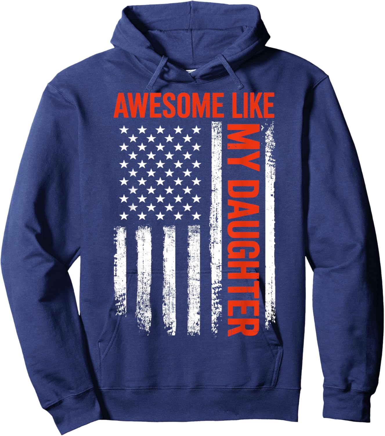 Awesome like my daughter for fathers day Hoodie - Hoodie | Navy