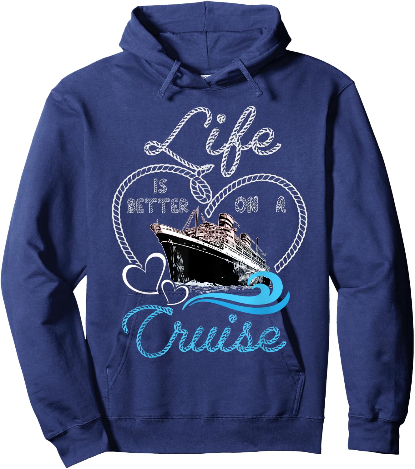 Life is Better on a Cruise Men Women and Kids Cruising Hoodie - Hoodie | Navy