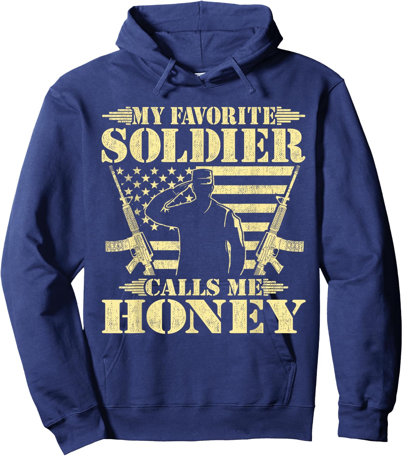 My Favorite Soldier Calls Me Honey Proud Military Wife Gifts Hoodie - Hoodie | Navy