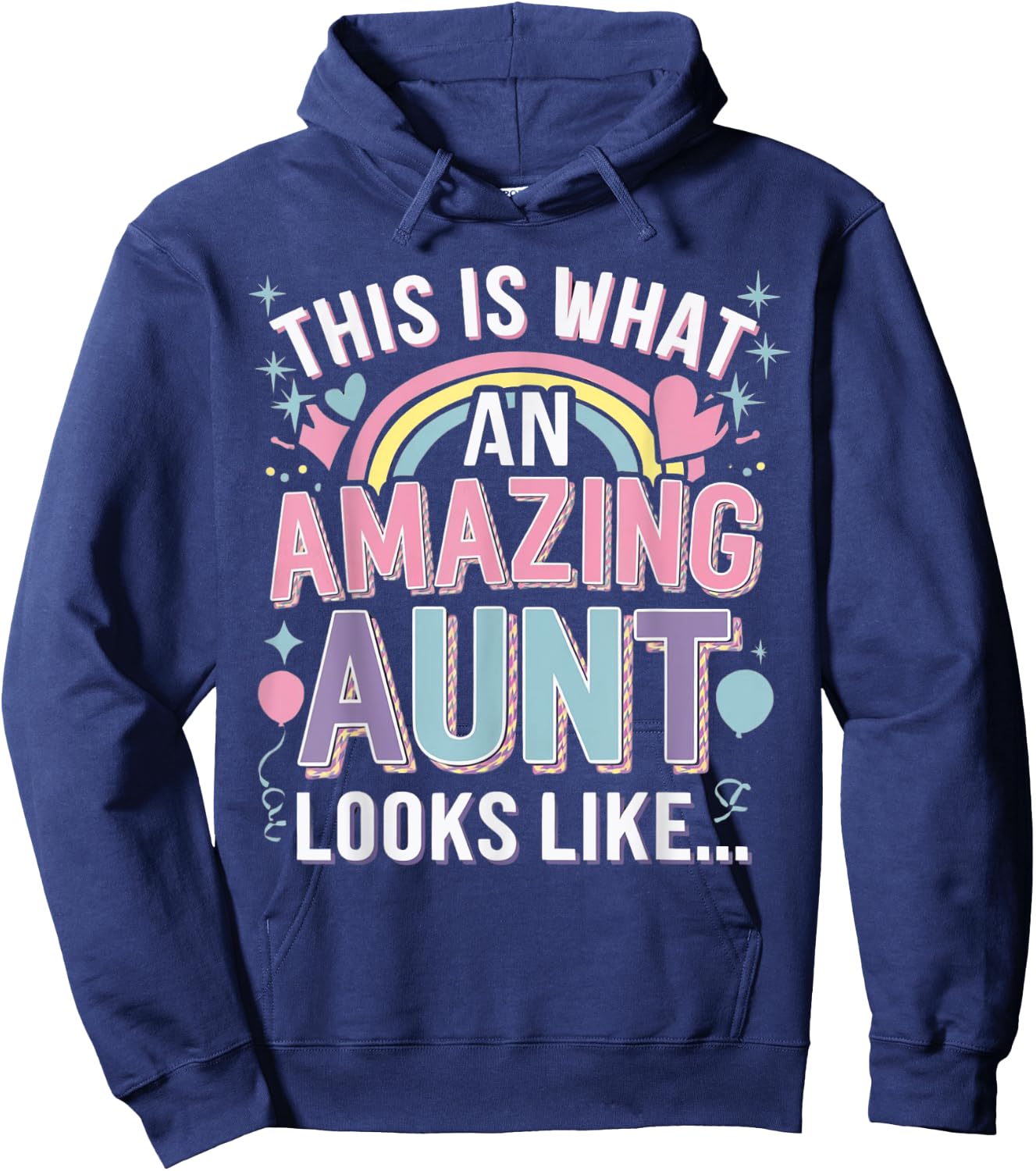 Women This is What an Amazing Aunt looks like Fun Aunt Hoodie - Hoodie | Navy