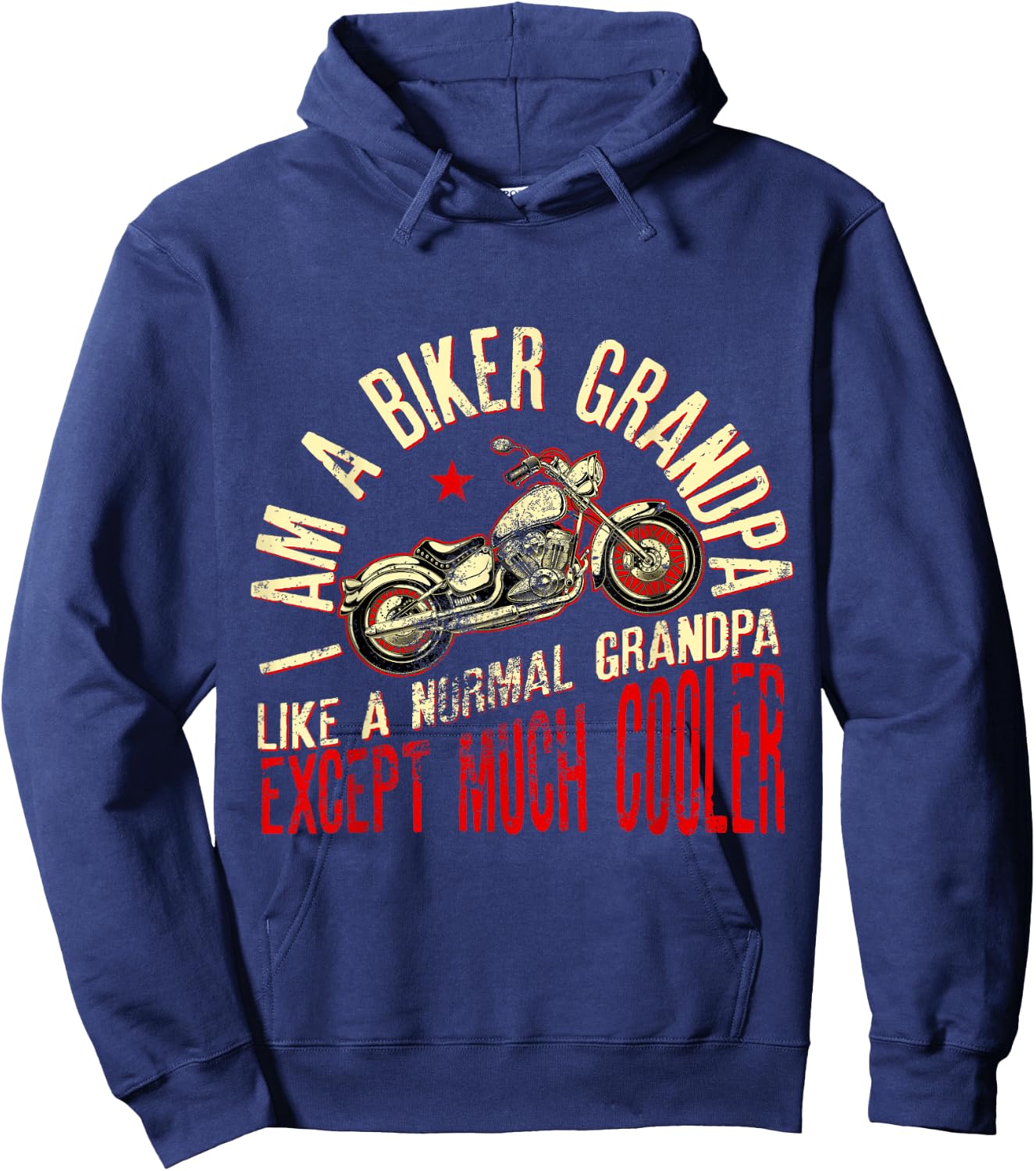 I Am A Biker Grandpa Funny Quote for Grandpa Motorbikes Hoodie - Hoodie | Navy
