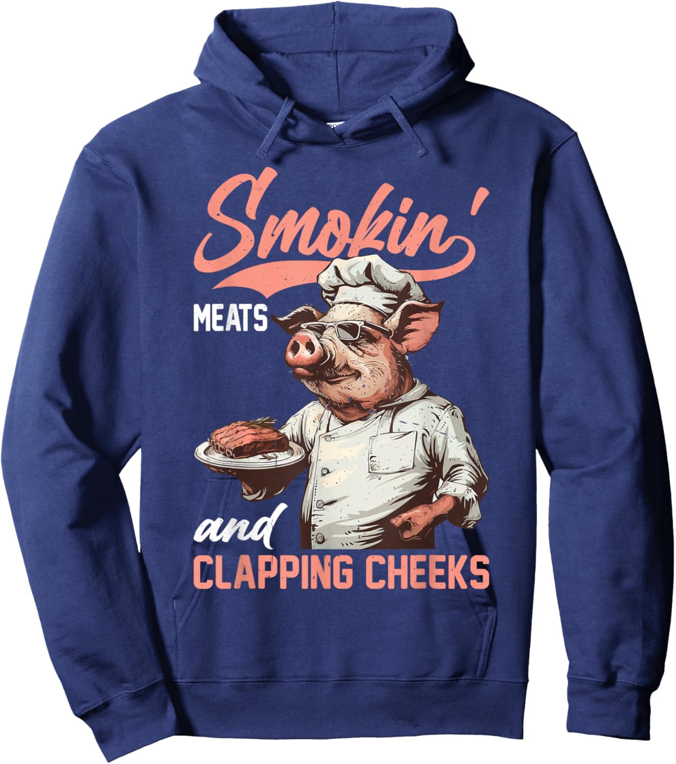 Smokin' Meats And Clapping Cheeks Barbeque Grill Hoodie - Hoodie | Navy