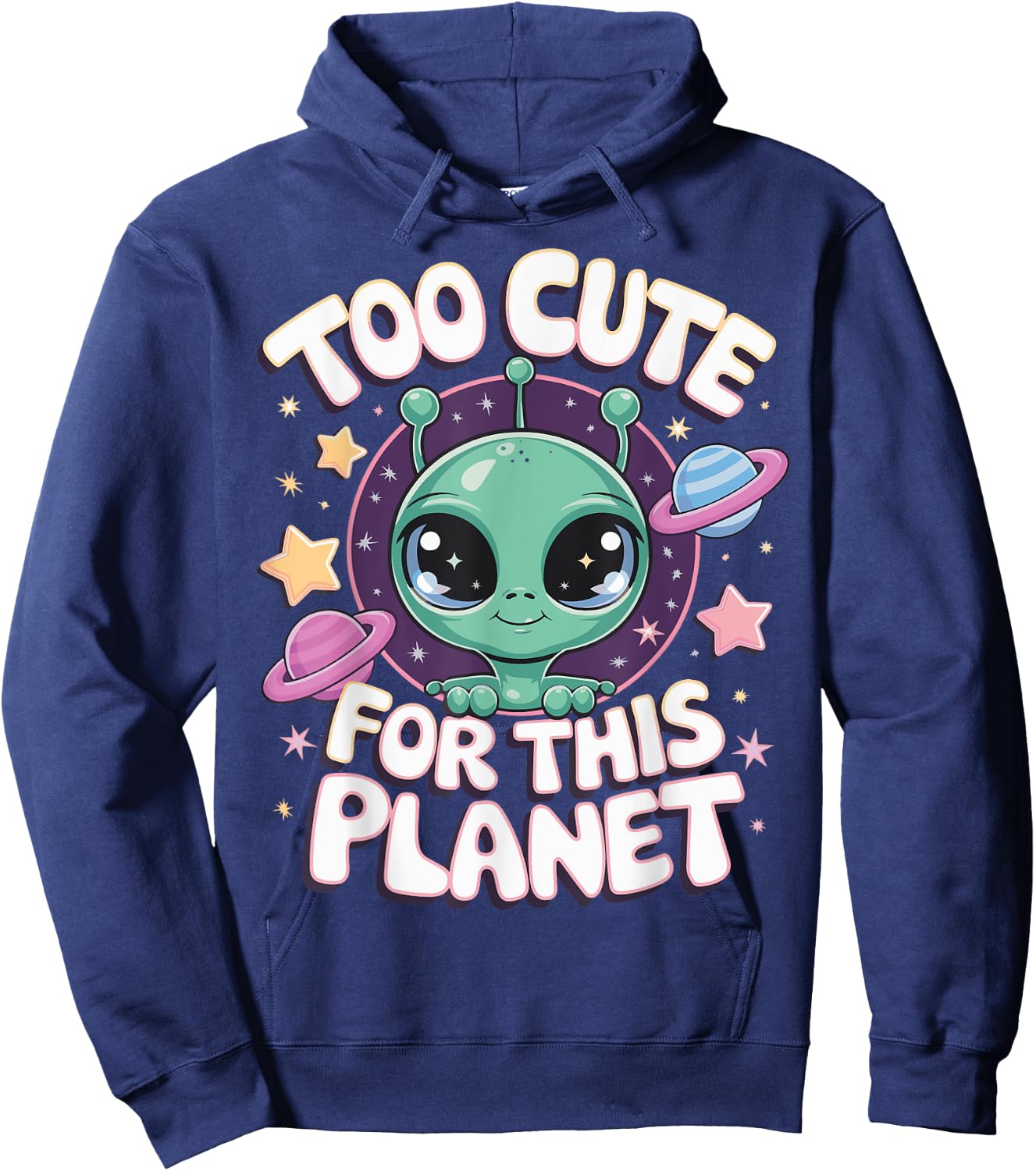 Too Cute For This Planet Hoodie - Hoodie | Navy