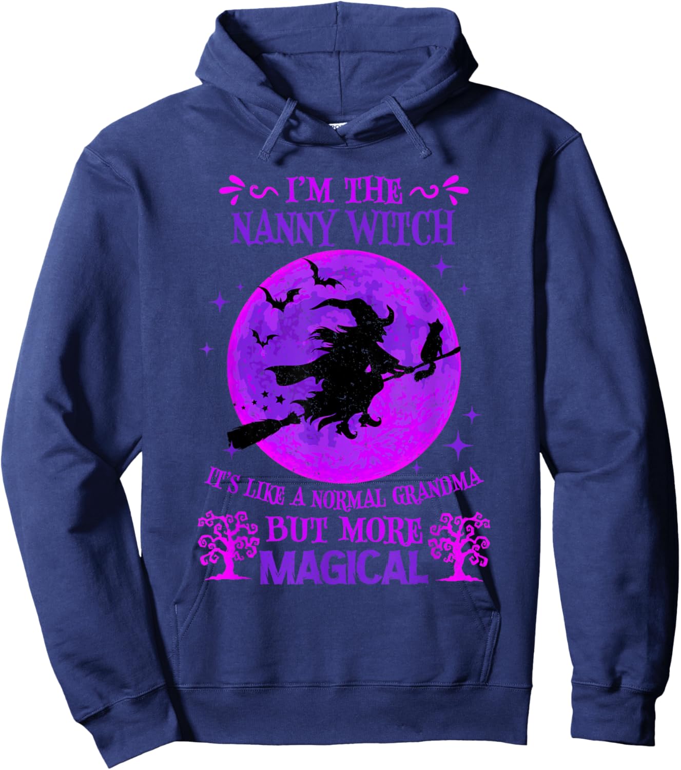 I'm The Nanny Witch Like A Normal Grandma Halloween Hoodie - Hoodie | Navy