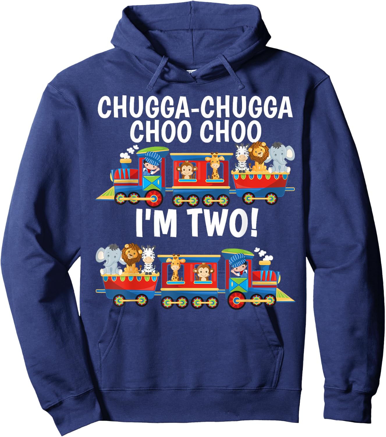 Chugga Chugga Choo Choo I'm 2 Trains Birthday For Toddlers Hoodie - Hoodie | Navy