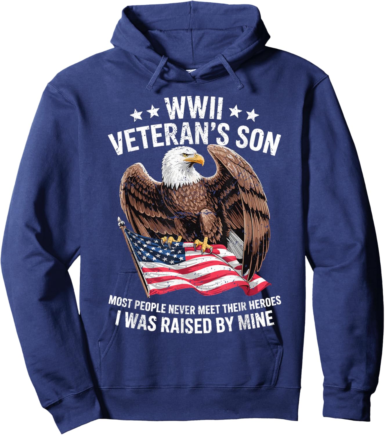 WWII Veteran Son Patriotic Bald Eagle Flag Tribute Hoodie - Hoodie | Navy