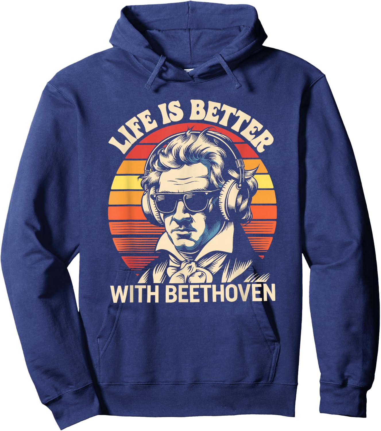 Life Is Better With Ludwig Van Beethoven, Classical Music Hoodie - Hoodie | Navy