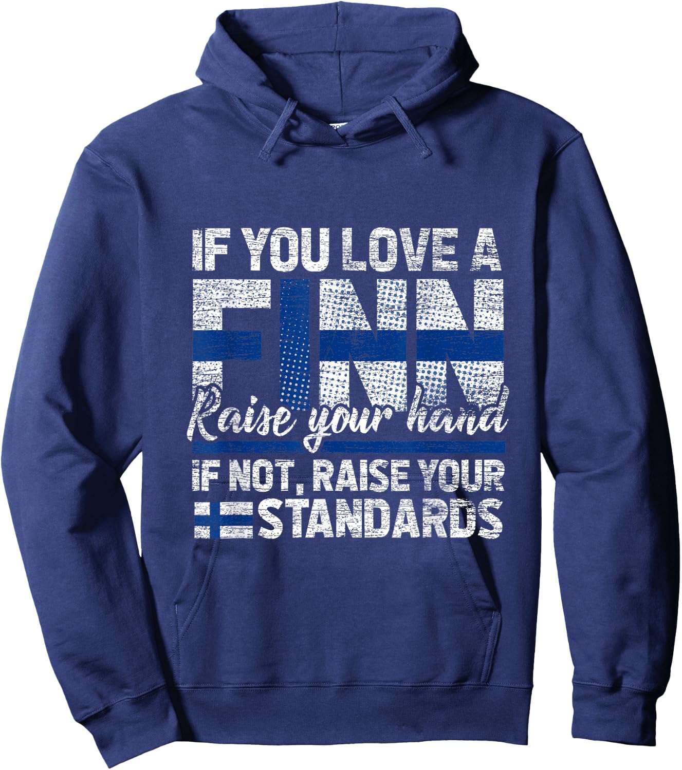 Finnish Flag If You Love A Finn Finland Hoodie - Hoodie | Navy