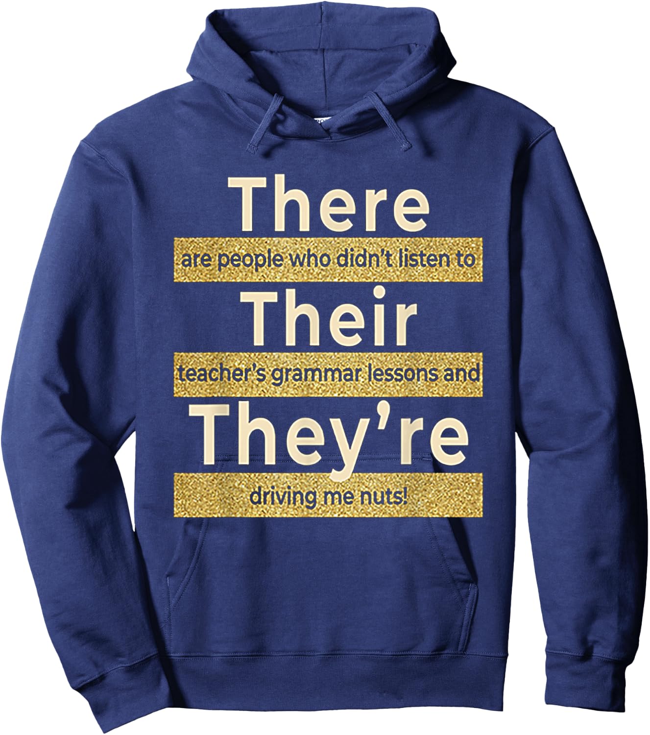 There Their They're T shirt English Grammar Funny Teacher Women Hoodie - Hoodie | Navy