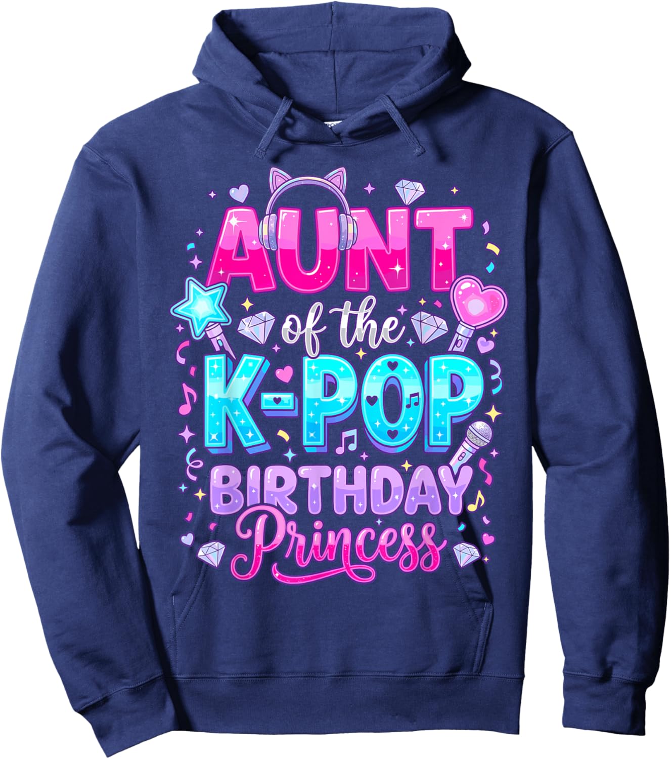 Aunt of The K-Pop Birthday Princess Korean Music Hoodie - Hoodie | Navy
