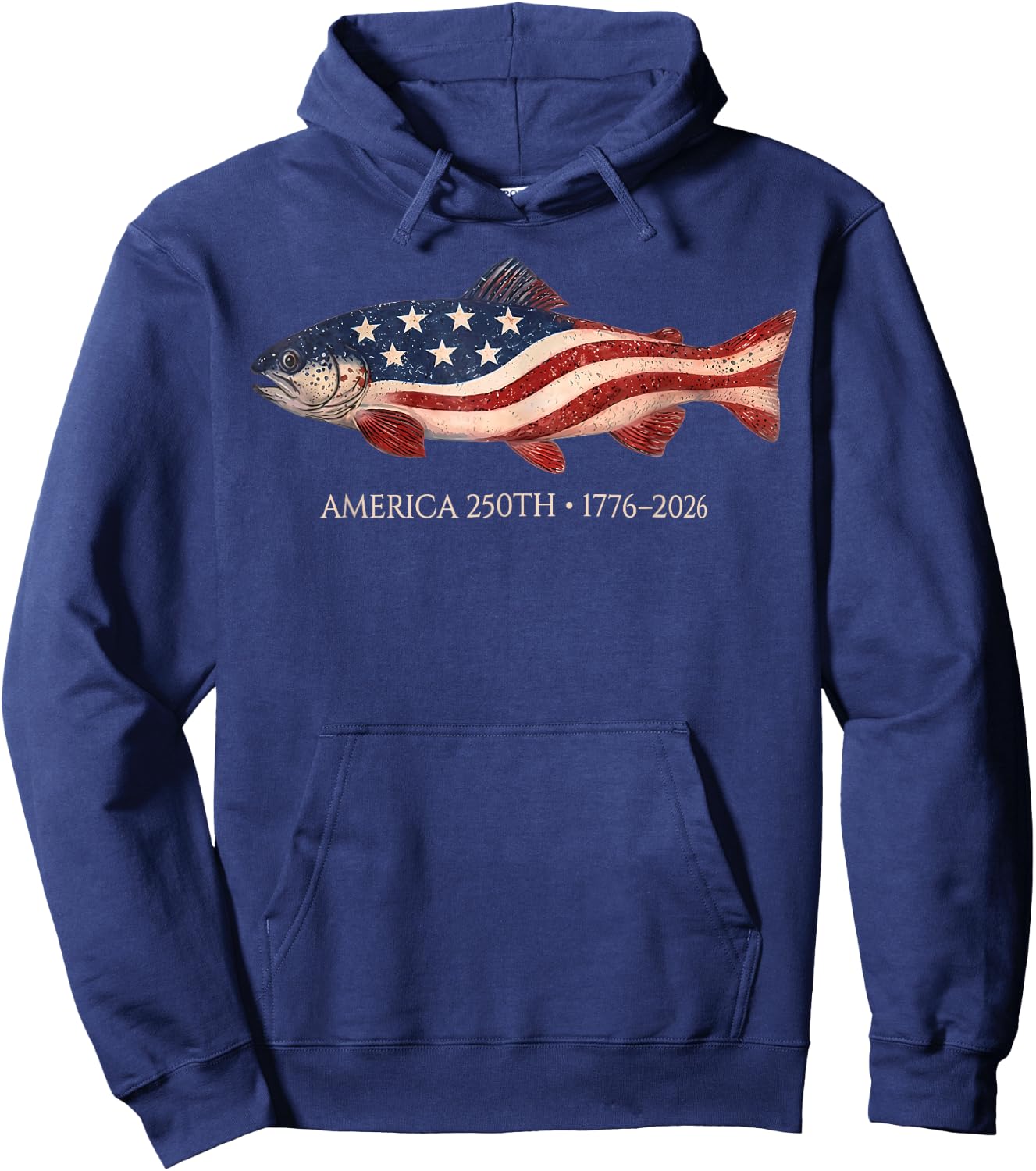 250 America Years 1776 2026 Fishing USA Flag 250th Birthday Hoodie - Hoodie | Navy