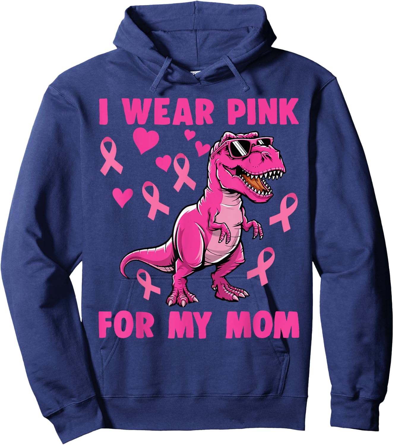 I Wear Pink For My Mom T-rex Dinosaur Breast Cancer Hoodie - Hoodie | Navy