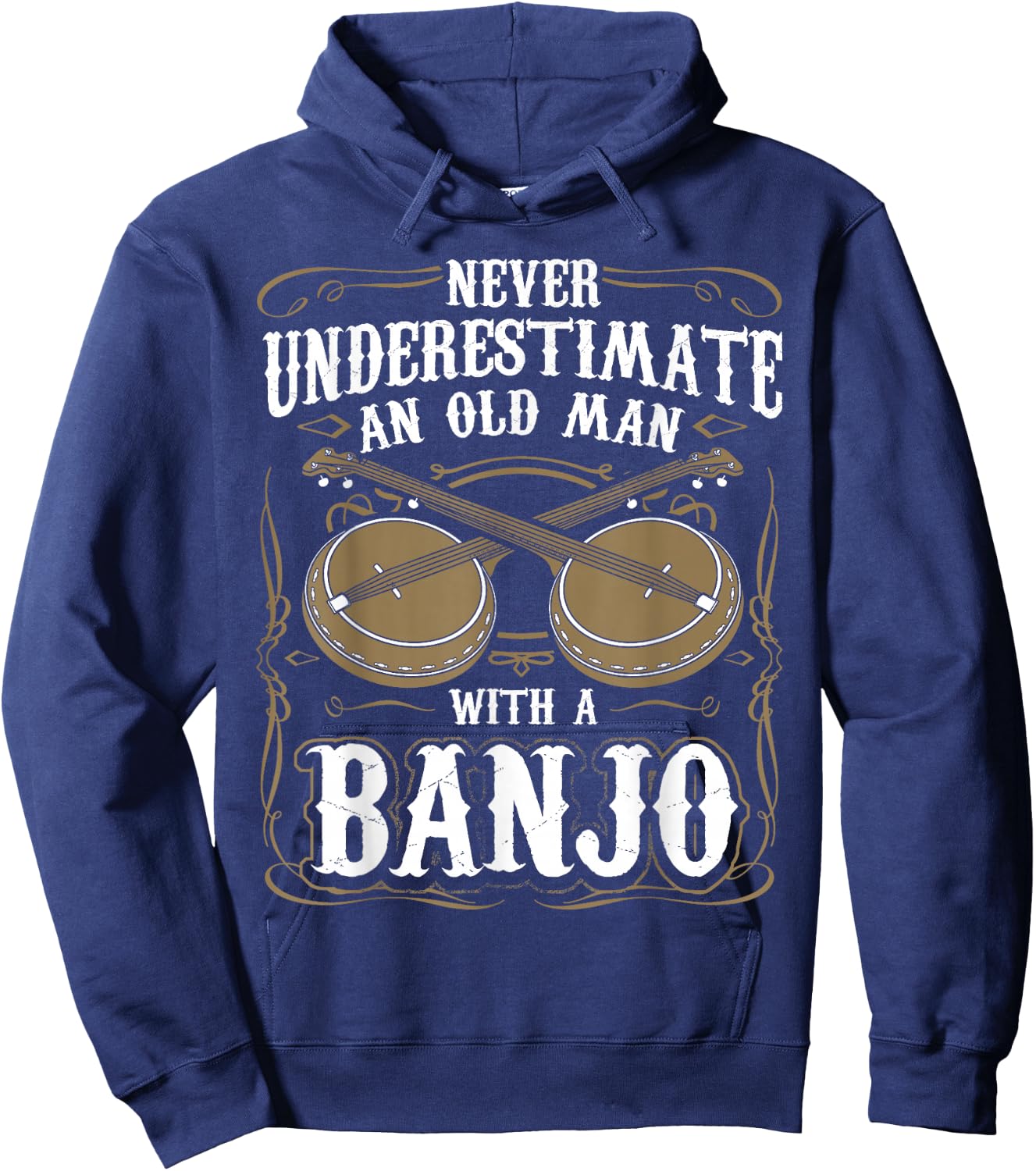 Never Underestimate An Old Man With A Banjo Player Hoodie - Hoodie | Navy