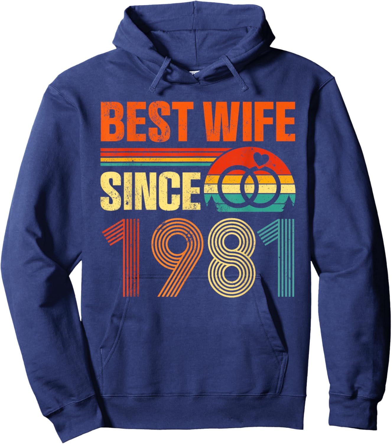 Vintage Distressed Best Wife Since 1981 45th Anniversary Hoodie - Hoodie | Navy