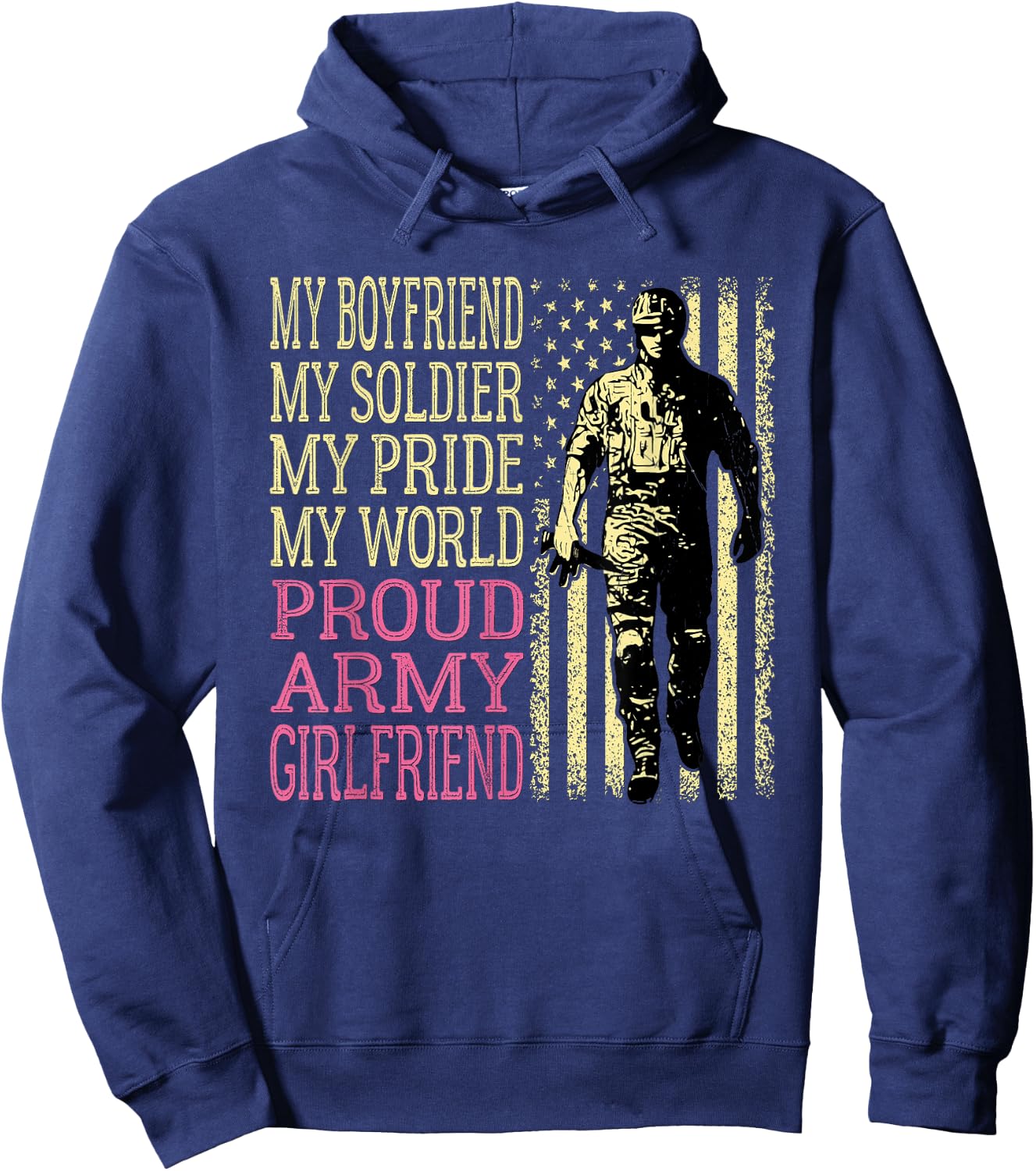 My Boyfriend My Soldier Hero Proud Army Girlfriend Military Hoodie - Hoodie | Navy