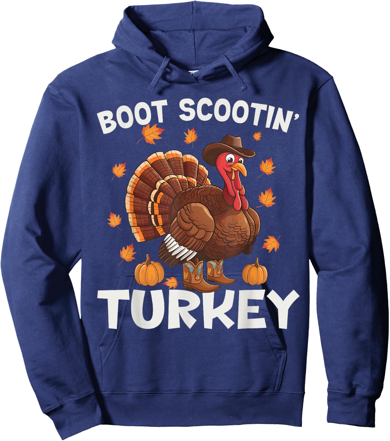 Western Turkey Rodeo Ride Horse Thanksgiving Thanksgiving Turkey Boot Scootin Cowboy Turkey Western Rodeo Hoodie - Hoodie | Navy