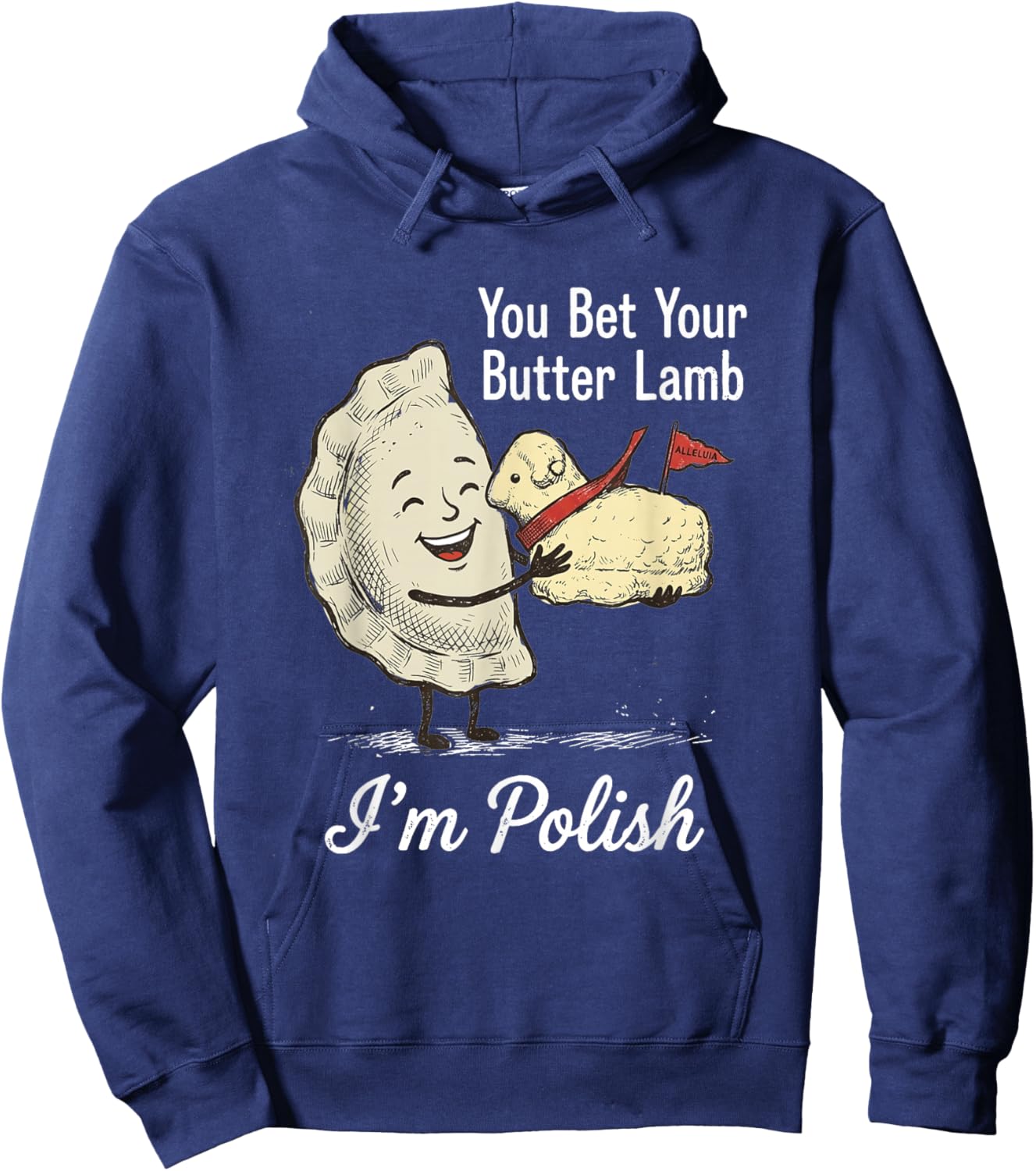 I'm Polish Pierogi Dyngus Day Butter Lamb Buffalo Retro Hoodie - Hoodie | Navy