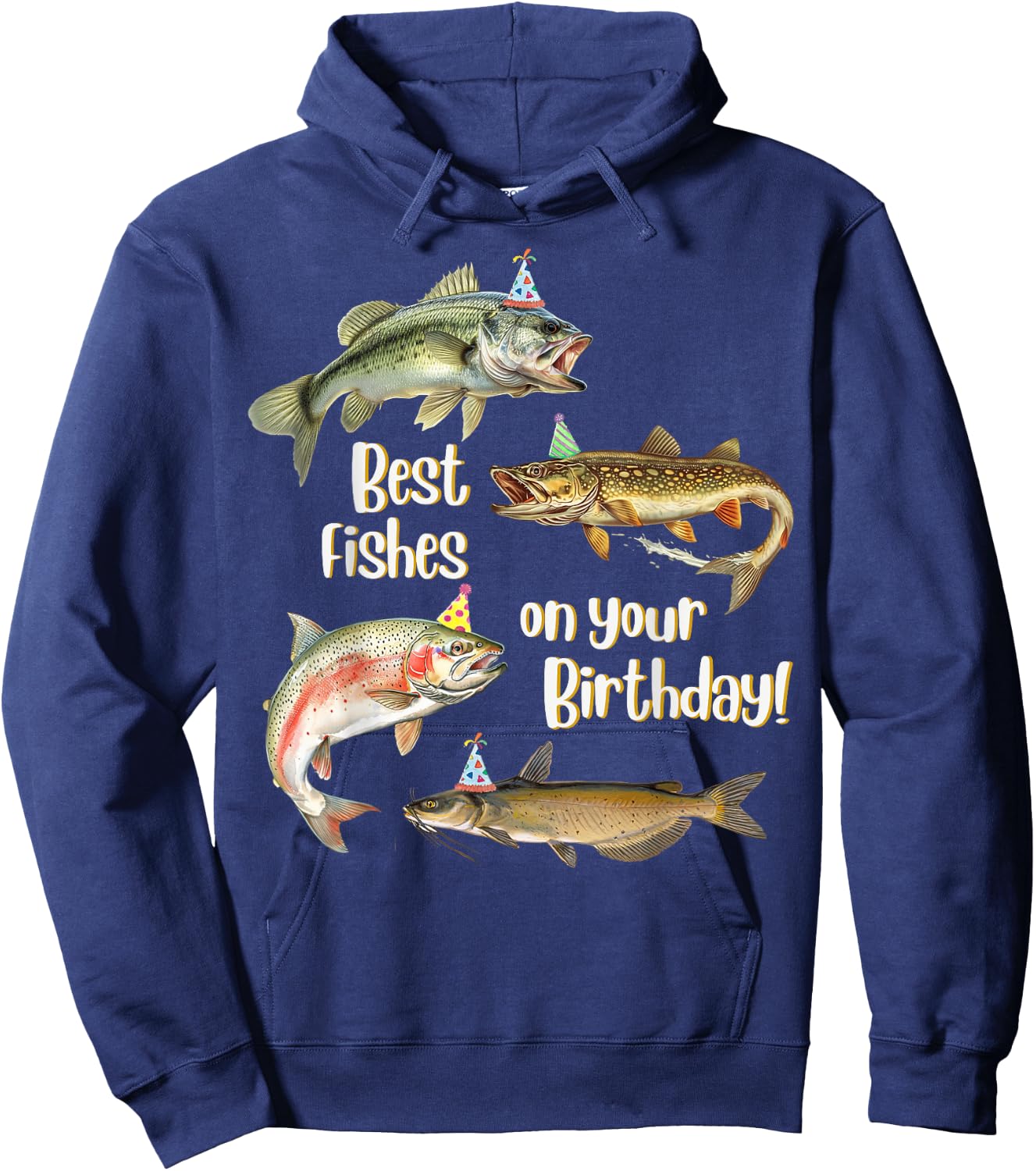 Funny Fishing Apparel Best Fishes Happy Birthday Bass Lovers Hoodie - Hoodie | Navy