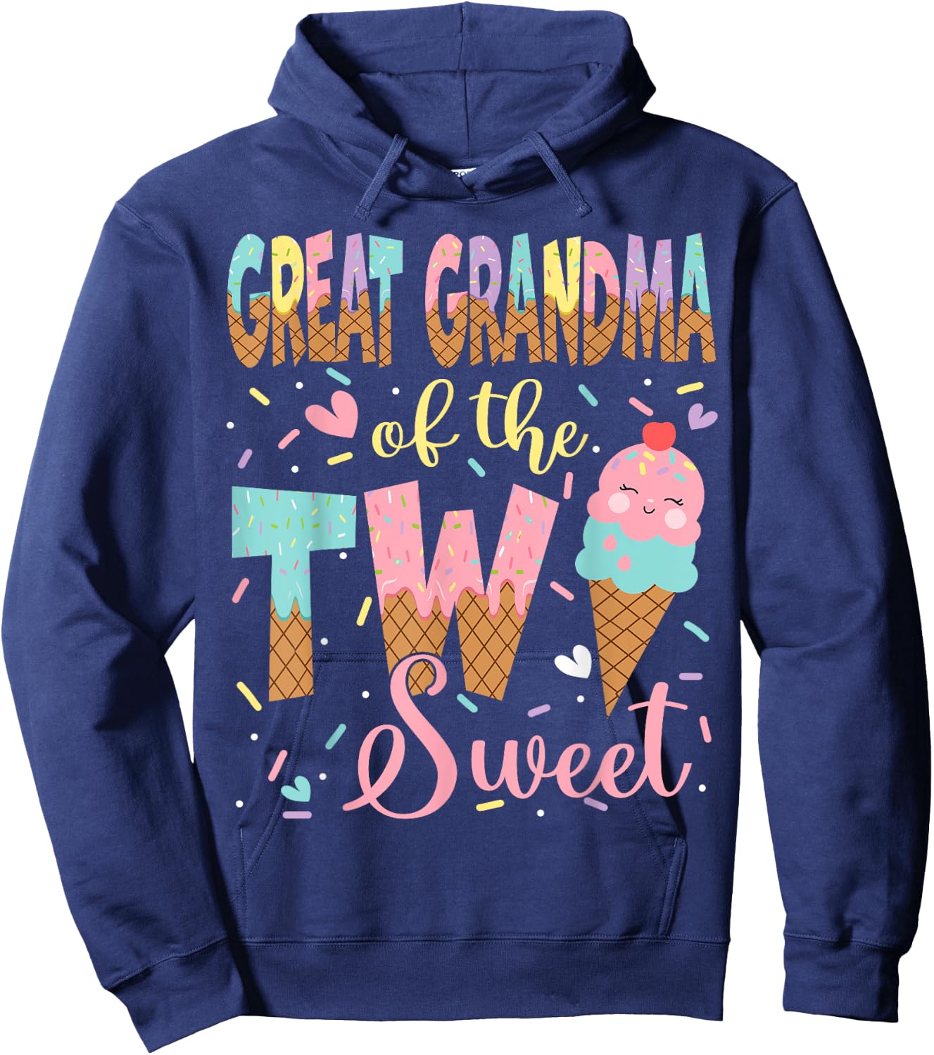 Great Grandma Of The Two Sweet 2Nd Birthday Girl Ice Cream Hoodie - Hoodie | Navy