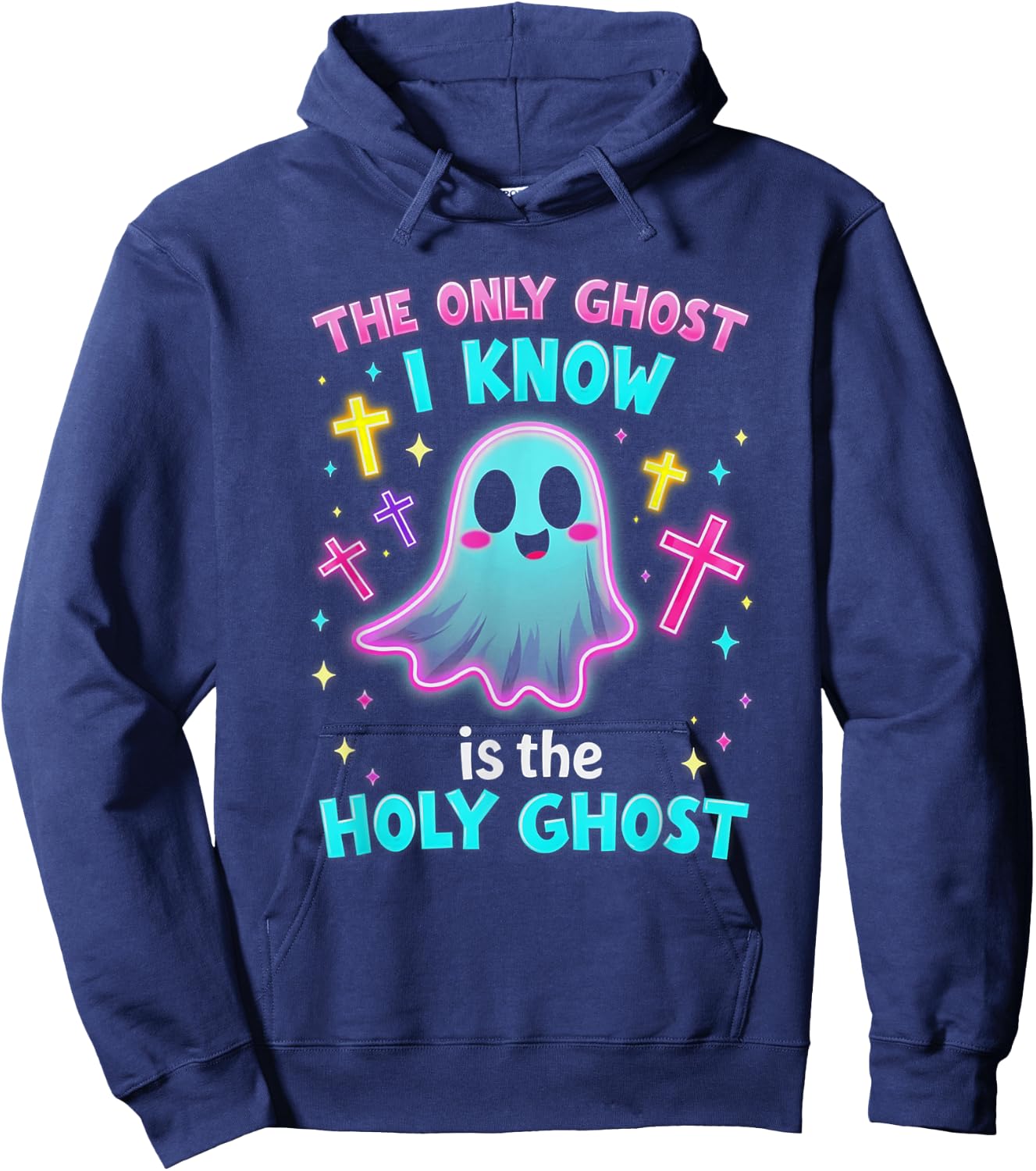 The Only Ghost I Know is the Holy Ghost, Christian Halloween Hoodie - Hoodie | Navy