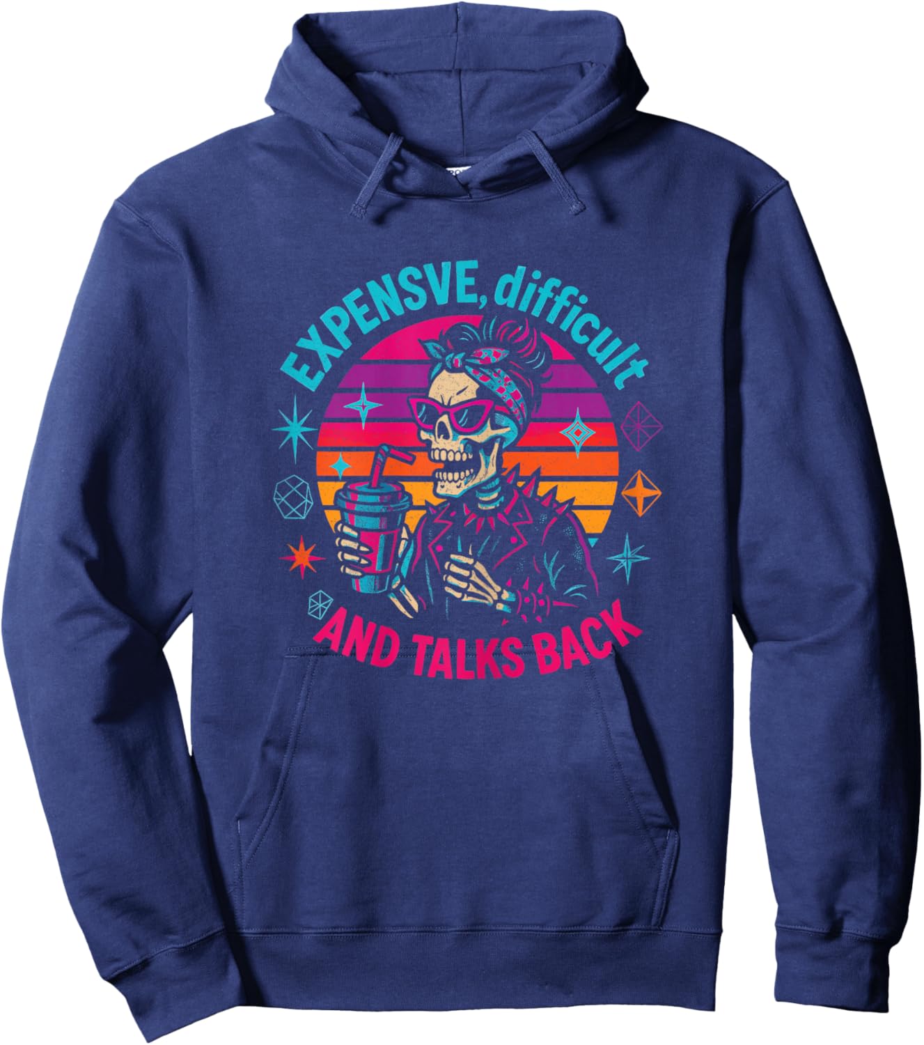 Expensive Difficult Talks Back Funny Skeleton Mom Coffee Hoodie - Hoodie | Navy