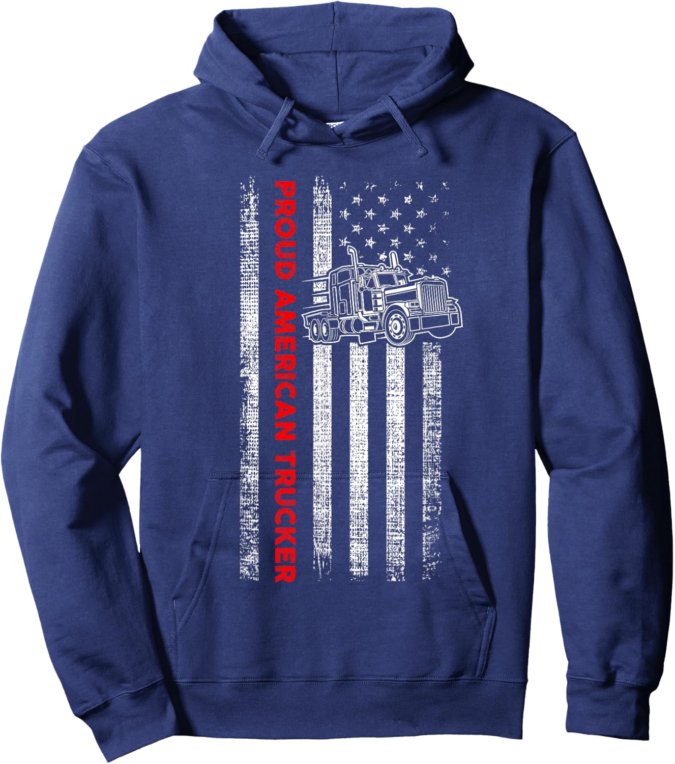 Proud American Trucker - Patriotic Driver - American Flag Hoodie - Hoodie | Navy