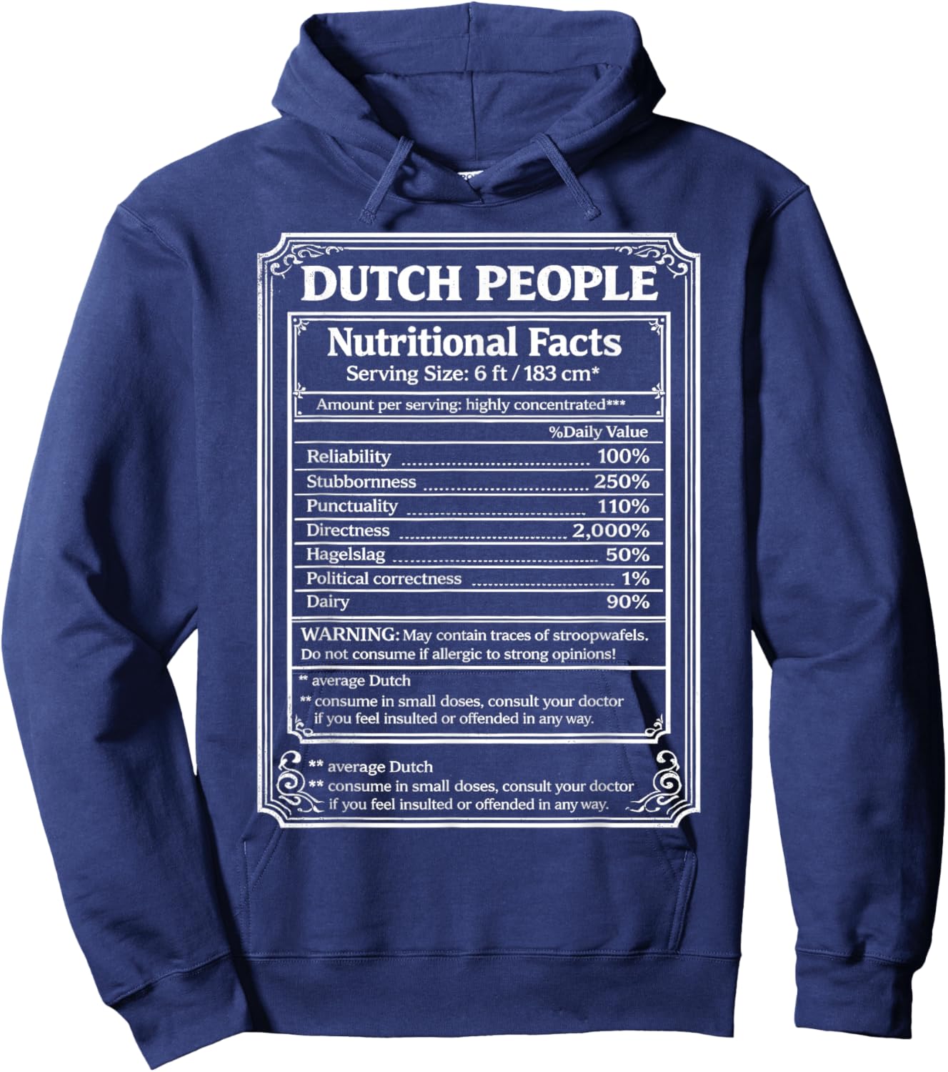 Dutch People Nutritional Facts Netherlands Funny Dutch Humor Hoodie - Hoodie | Navy