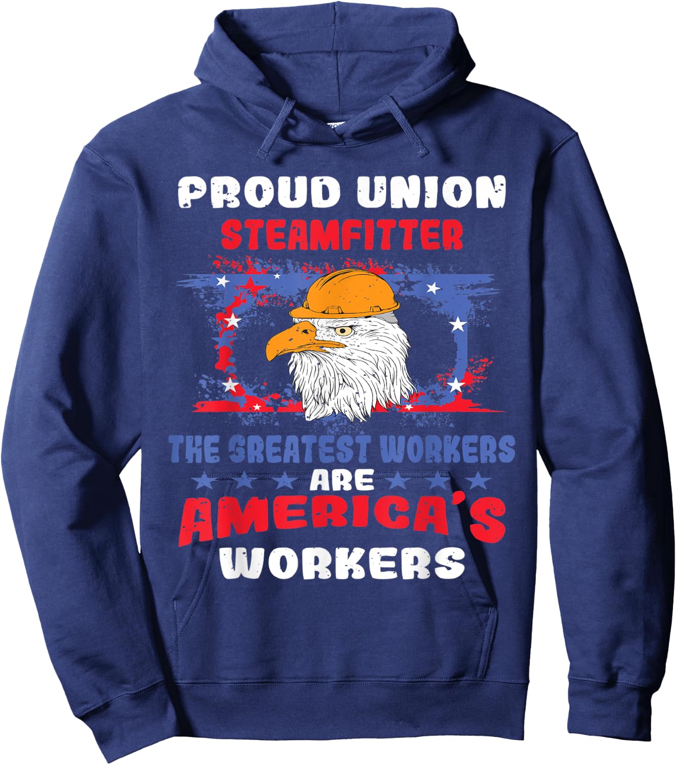Union Steamfitter For Patriotic Workers Men Hoodie - Hoodie | Navy