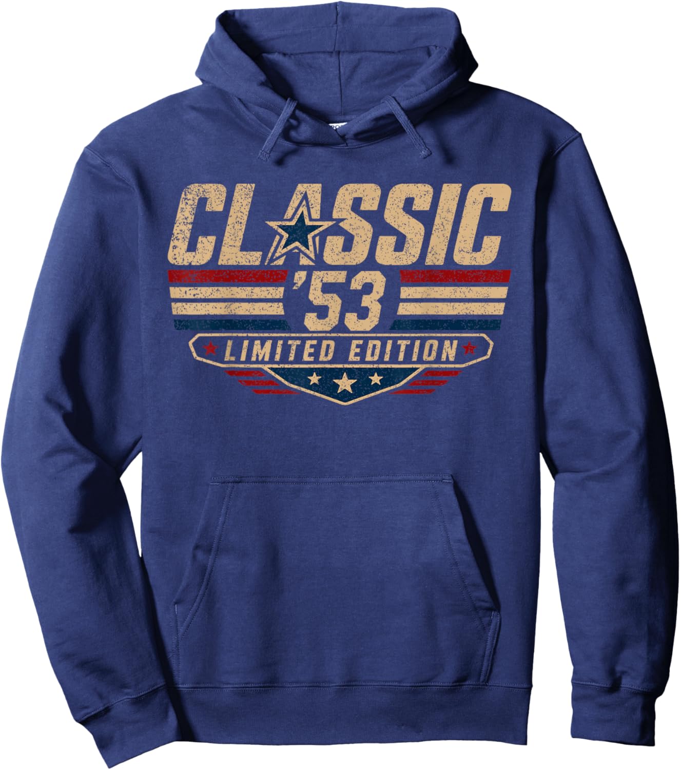 Classic 53 Limited Edition Born in 1953 Turning 73 Birthday Hoodie - Hoodie | Navy