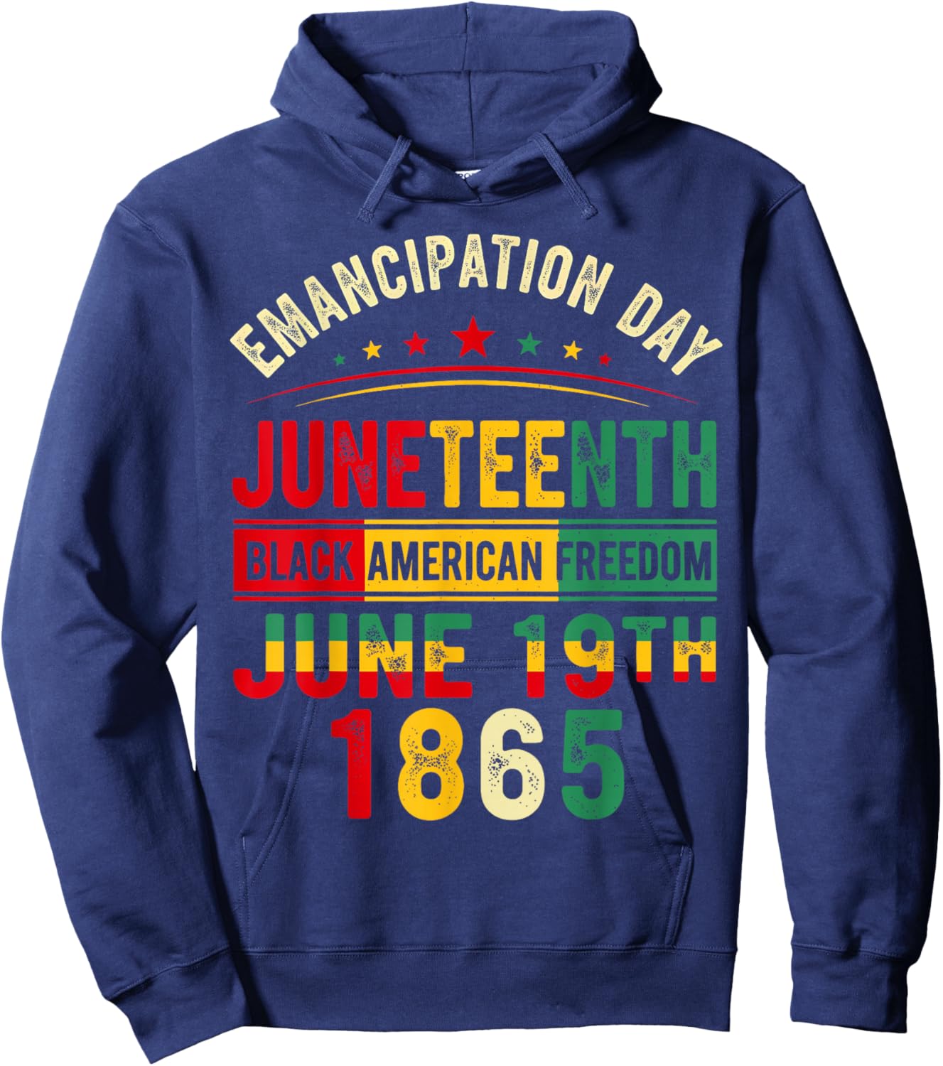 Emancipation Day Juneteenth 1865 Freedom African Pride Hoodie - Hoodie | Navy