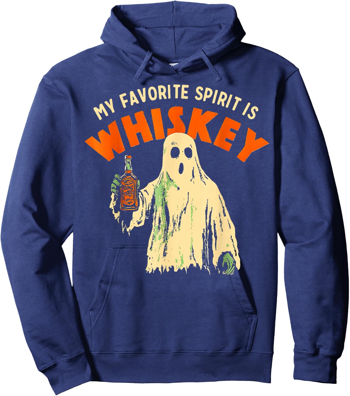 Ghost Whiskey, My Favorite Spirit Is Whiskey Ghost Hoodie - Hoodie | Navy