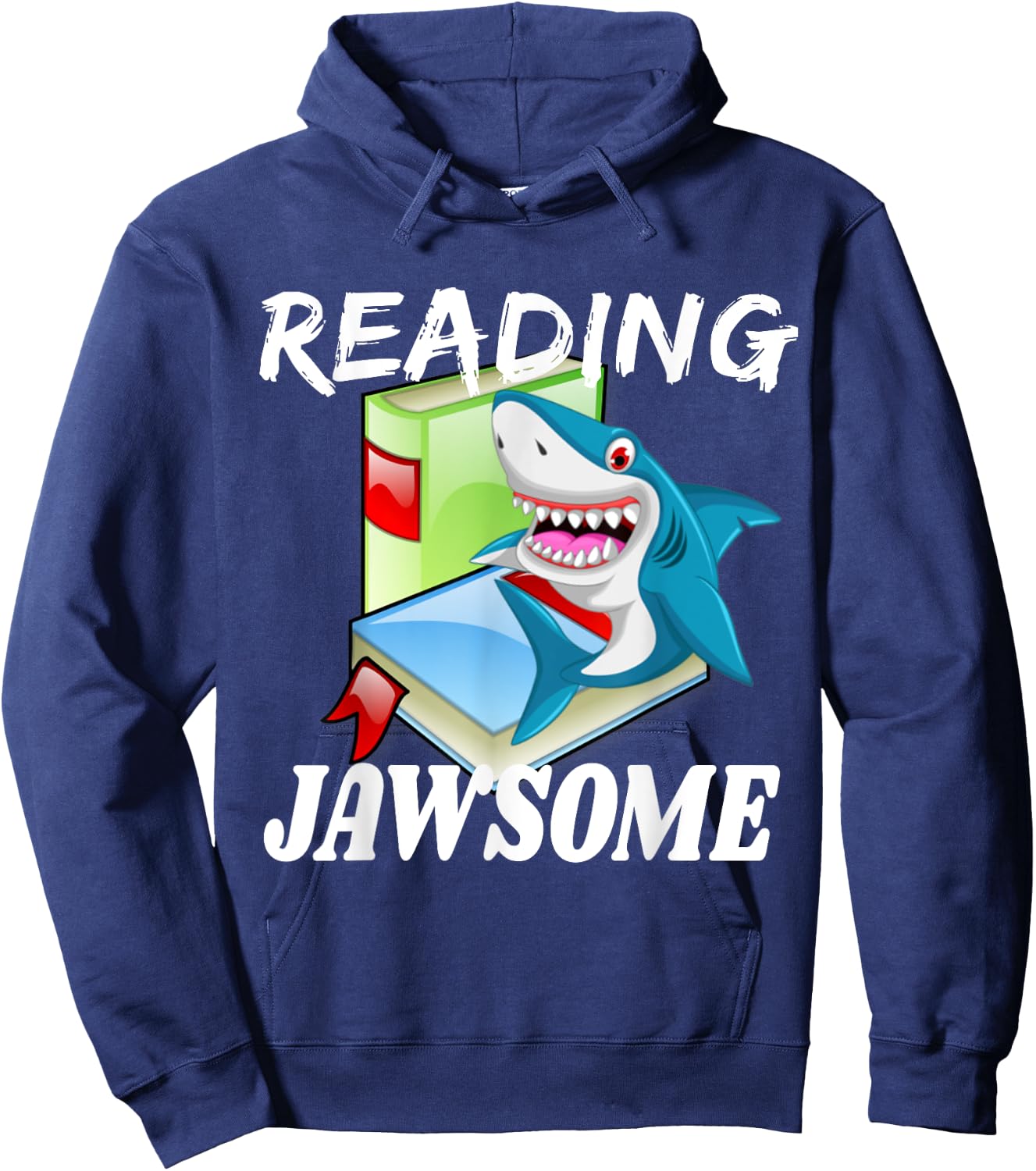 Reading is Jawsome Shark School Teacher Reader Quote Gift Hoodie - Hoodie | Navy