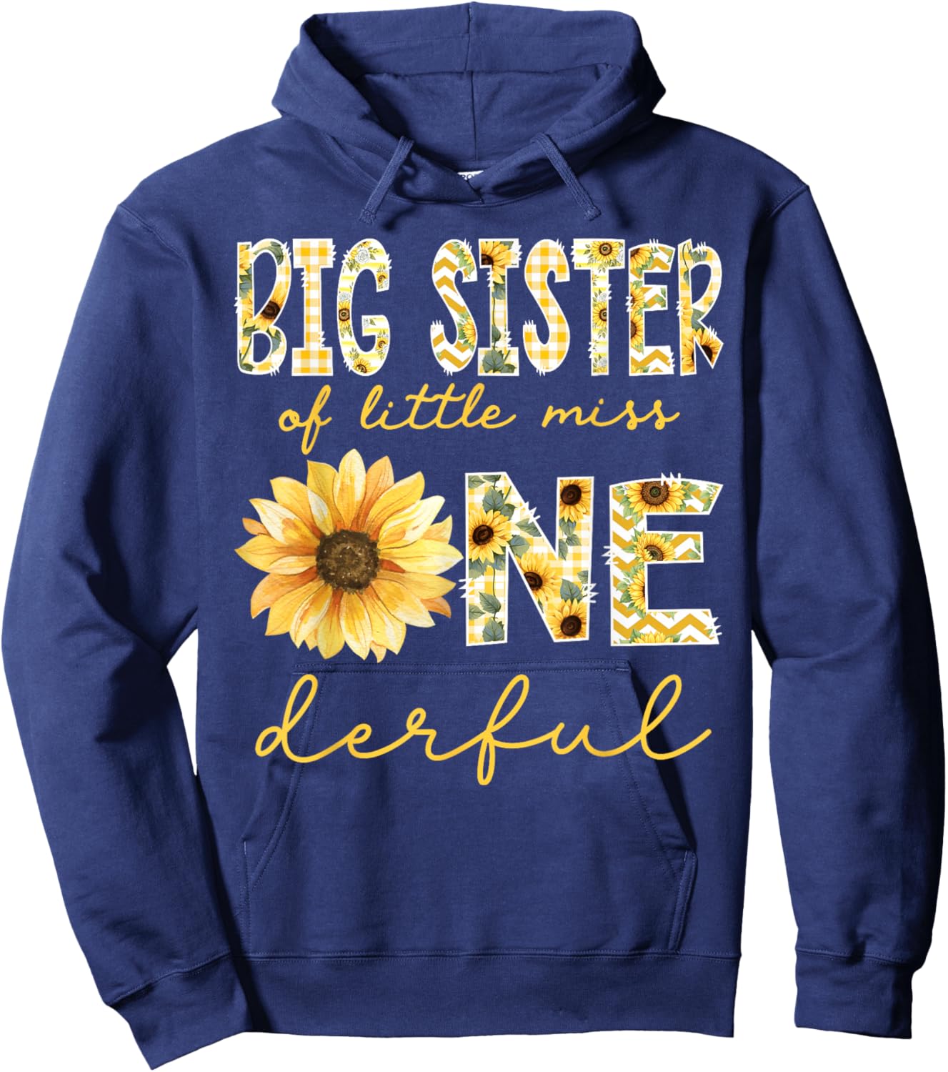 Big Sister of Little Miss Onederful 1st Bday Girl Sunflower Hoodie - Hoodie | Navy