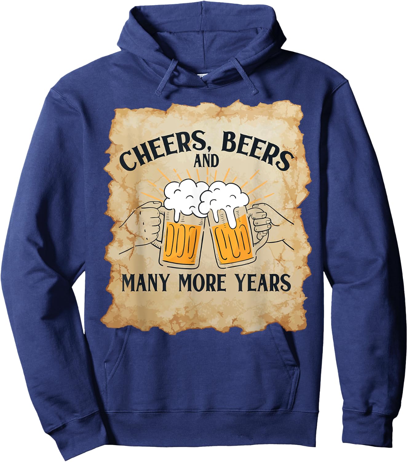 Cheers Beers Many More Years Vintage Beer Lovers Birthday Hoodie - Hoodie | Navy