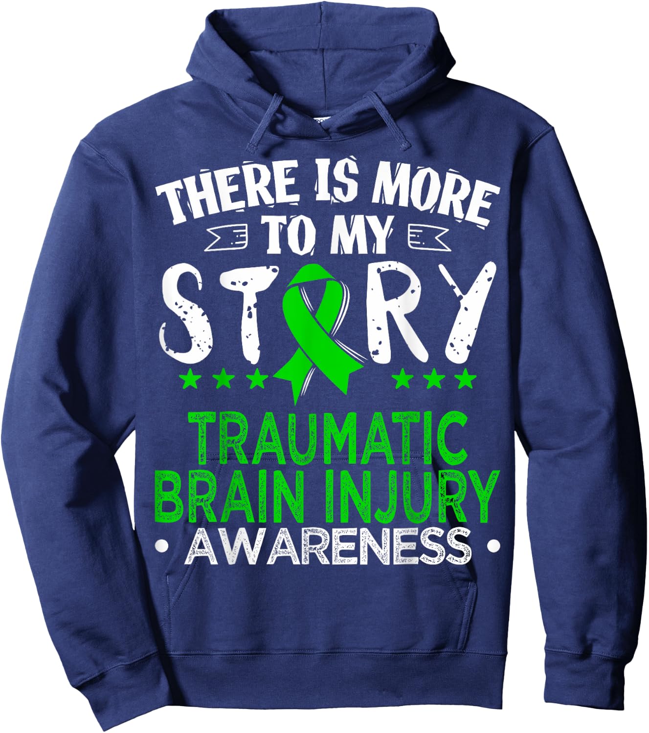 There is More to My Story Shirt - TBI Awareness Gift Hoodie - Hoodie | Navy