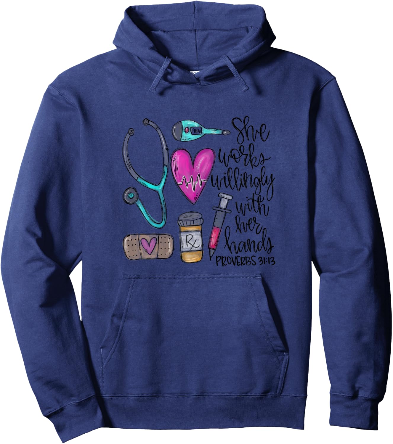 She Works Willingly With Her Hands Proverbs 31:13 Hoodie - Hoodie | Navy
