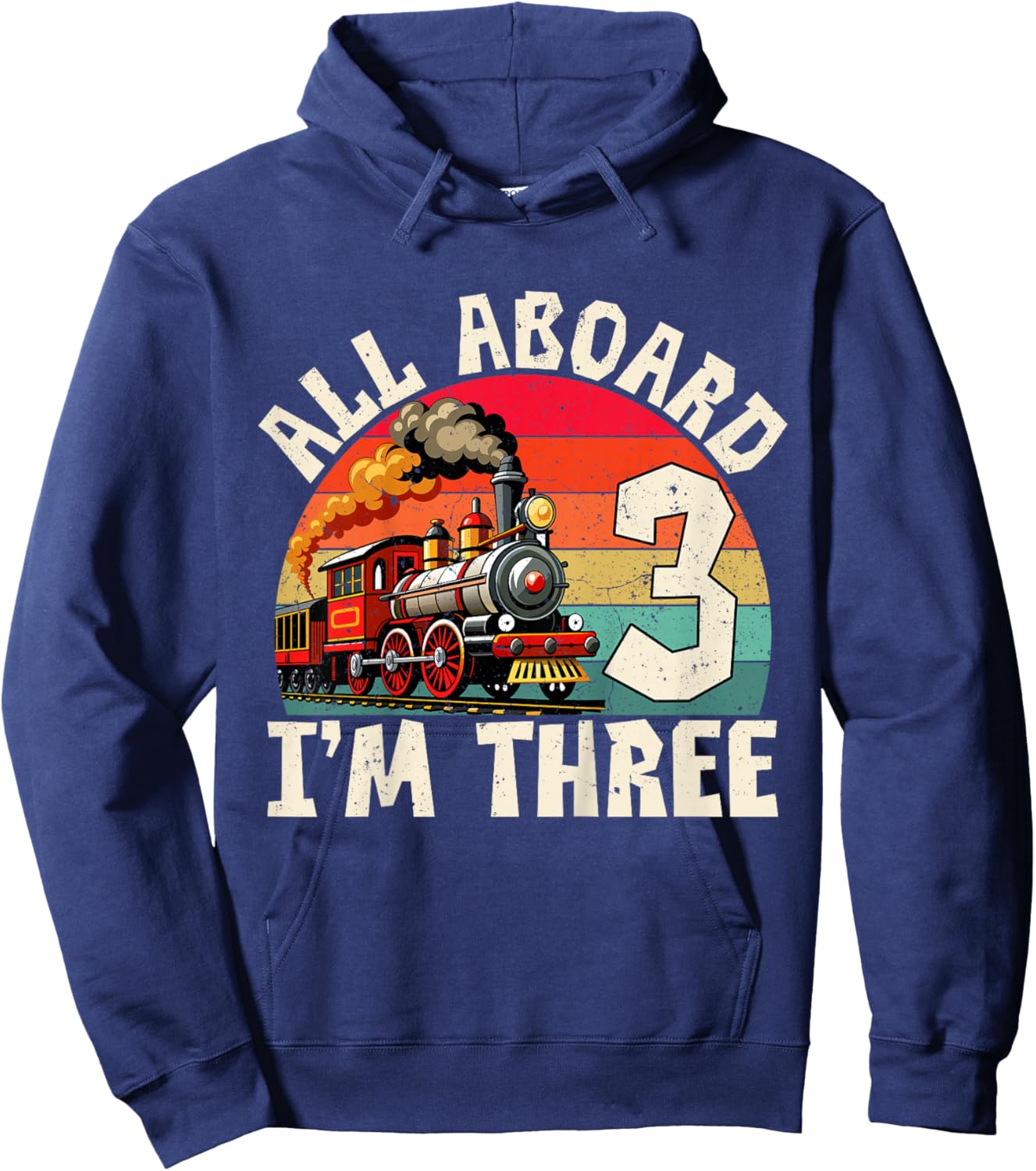 Train 3rd Birthday All Aboard I'm Three 3 Years Old Boy Hoodie - Hoodie | Navy