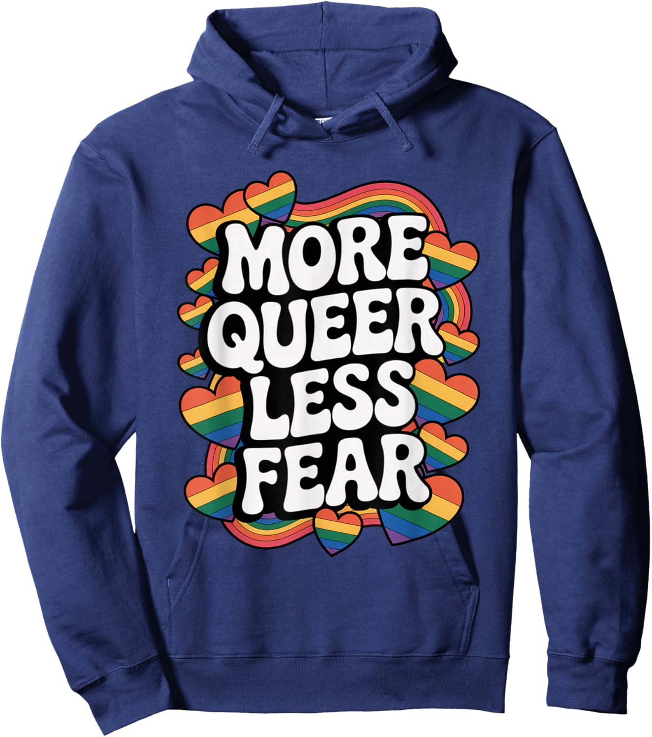 More Queer Less Fear Retro Rainbow Pride LGBTQ Support Hoodie - Hoodie | Navy